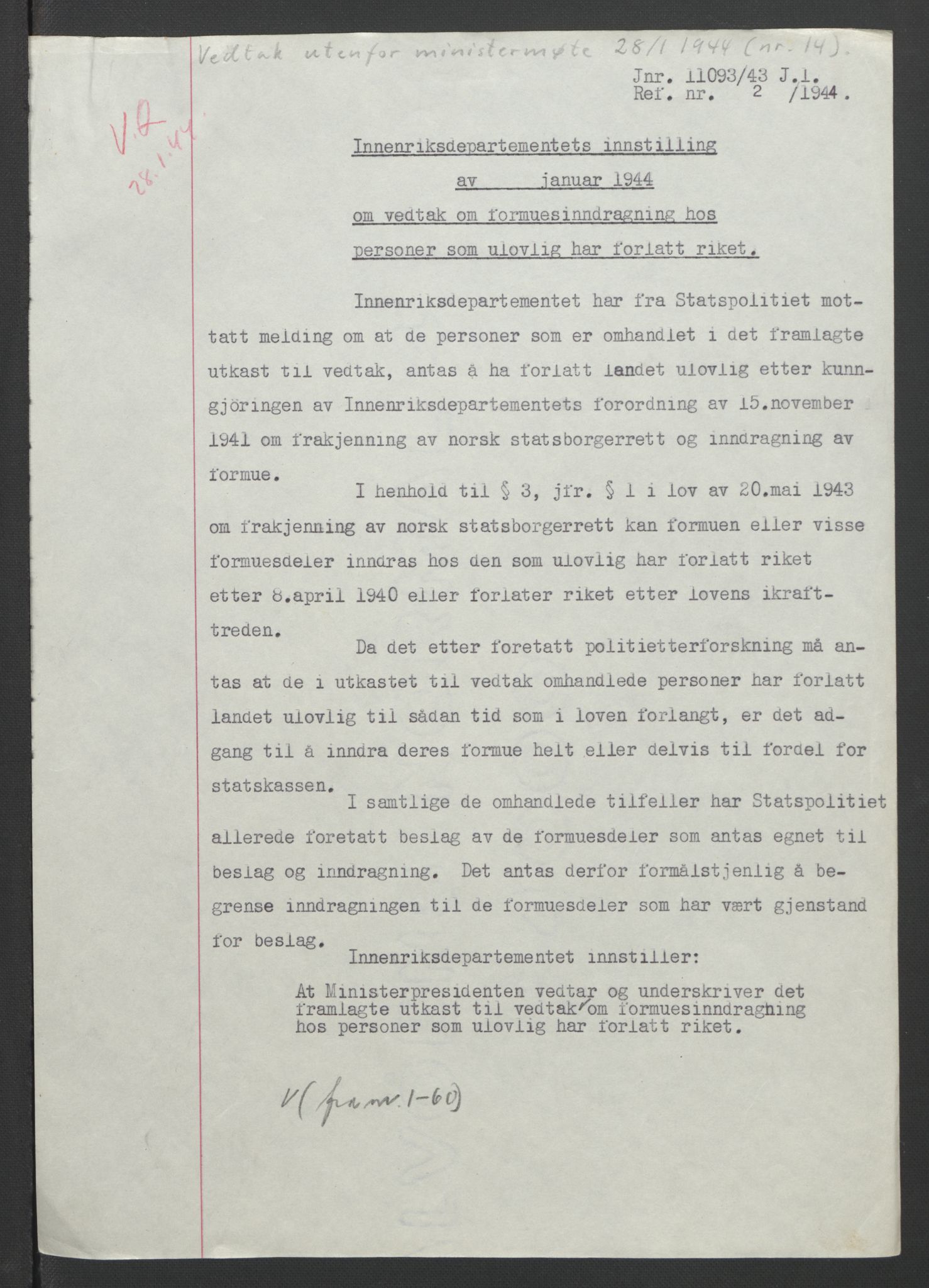 NS-administrasjonen 1940-1945 (Statsrådsekretariatet, de kommisariske statsråder mm), AV/RA-S-4279/D/Db/L0090: Foredrag til vedtak utenfor ministermøte, 1942-1945, p. 176