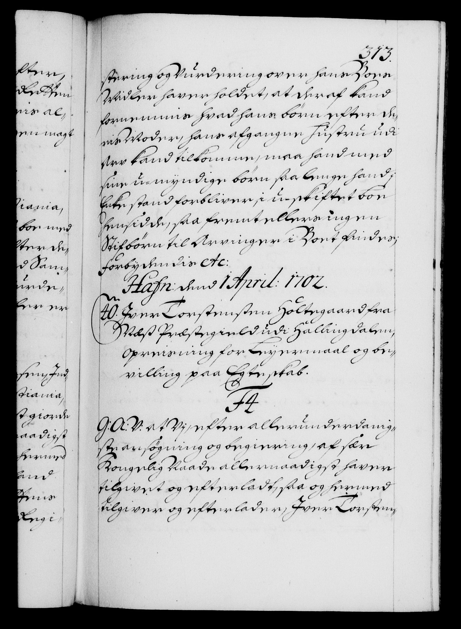 Danske Kanselli 1572-1799, AV/RA-EA-3023/F/Fc/Fca/Fcaa/L0018: Norske registre, 1699-1703, p. 313a