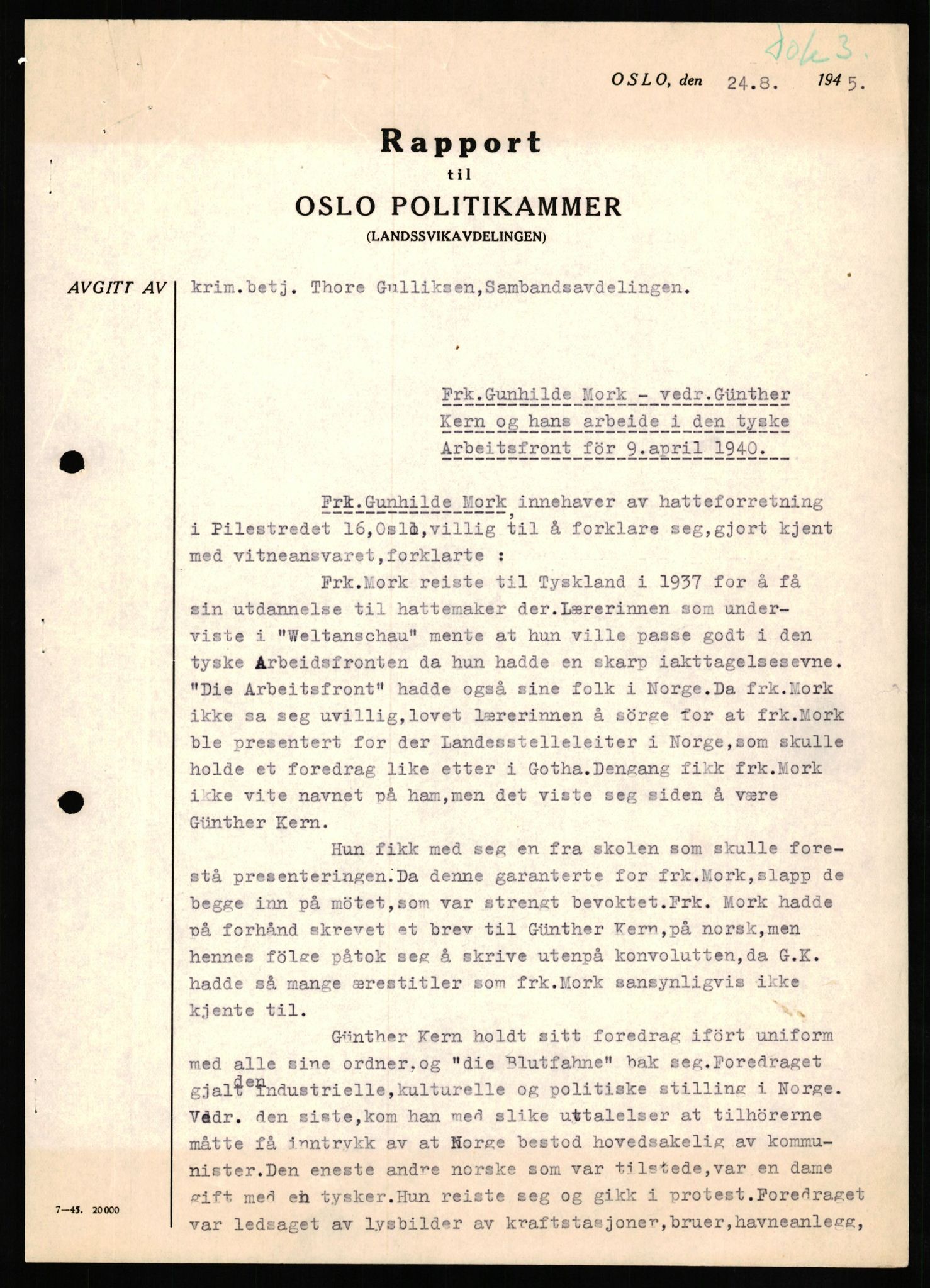 Forsvaret, Forsvarets overkommando II, AV/RA-RAFA-3915/D/Db/L0016: CI Questionaires. Tyske okkupasjonsstyrker i Norge. Tyskere., 1945-1946, p. 391