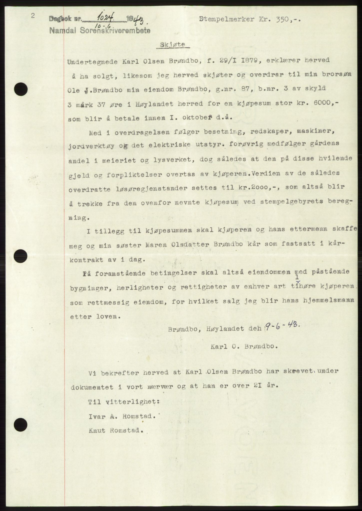 Namdal sorenskriveri, AV/SAT-A-4133/1/2/2C: Mortgage book no. -, 1943-1944, Diary no: : 1024/1943