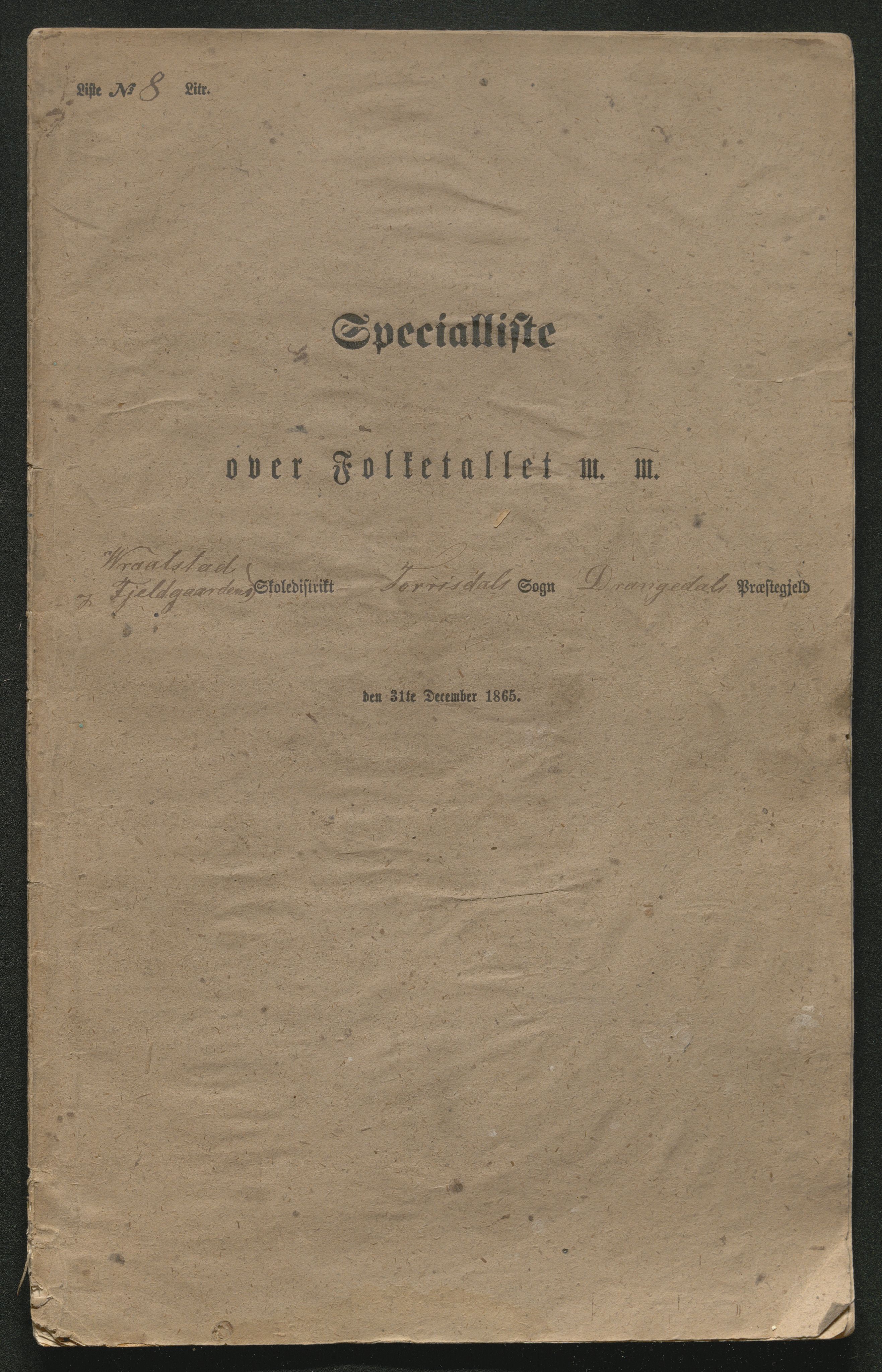 SAKO, Fantetellingen i Drangedal 1865, 1865, p. 121