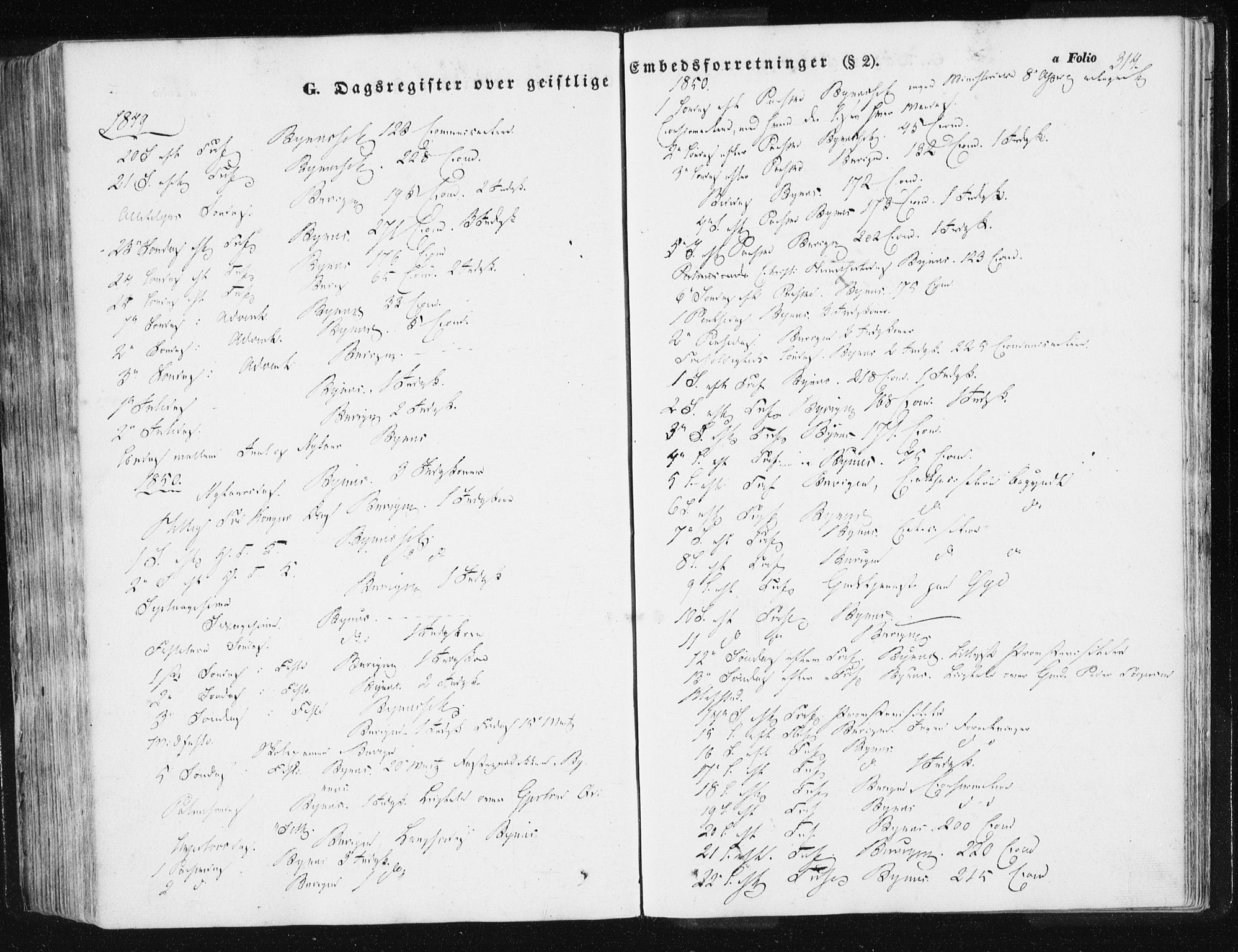 Ministerialprotokoller, klokkerbøker og fødselsregistre - Sør-Trøndelag, SAT/A-1456/612/L0376: Parish register (official) no. 612A08, 1846-1859, p. 314