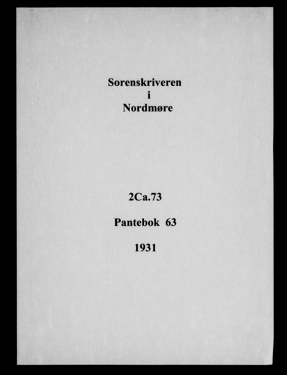 Nordmøre sorenskriveri, SAT/A-4132/1/2/2Ca/L0074: Mortgage book no. 63, 1931-1931