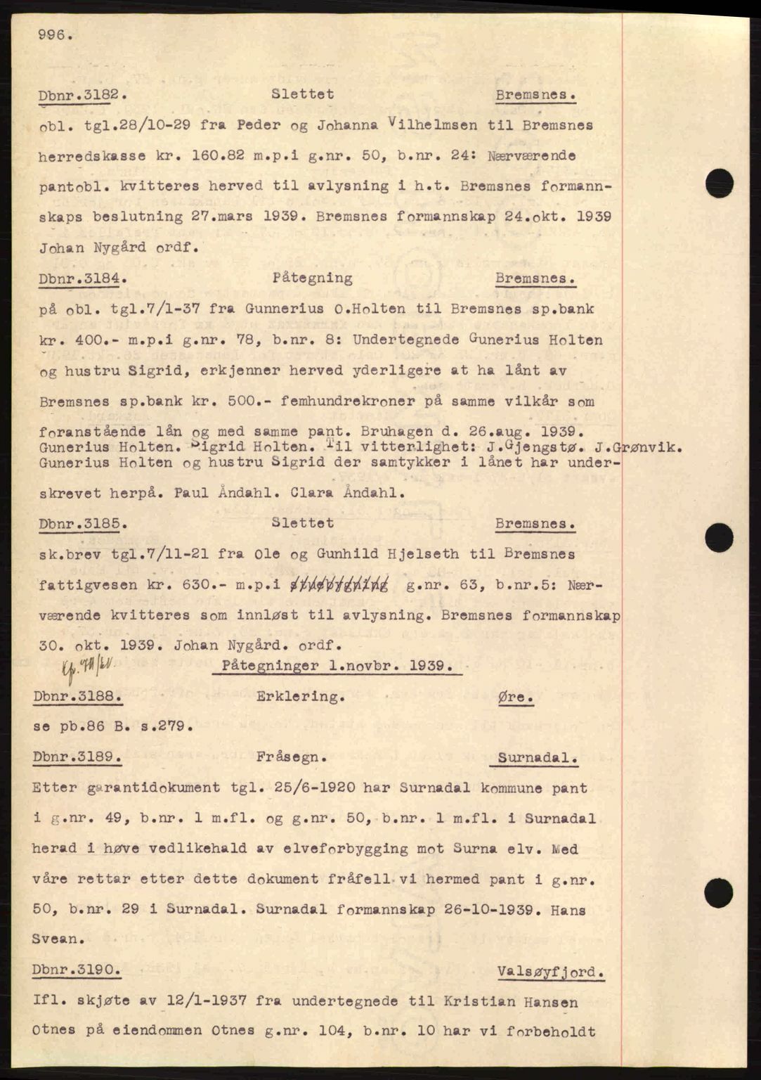 Nordmøre sorenskriveri, AV/SAT-A-4132/1/2/2Ca: Mortgage book no. C80, 1936-1939, Diary no: : 3182/1939