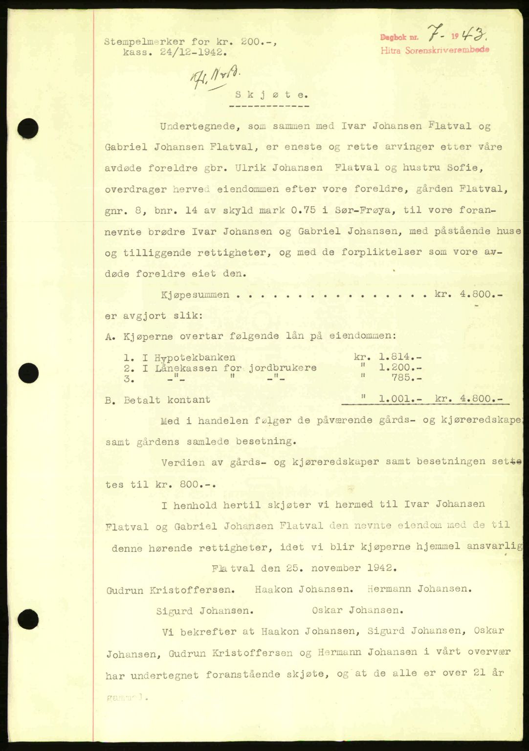 Hitra sorenskriveri, AV/SAT-A-0018/2/2C/2Ca: Mortgage book no. A2, 1943-1945, Diary no: : 7/1943