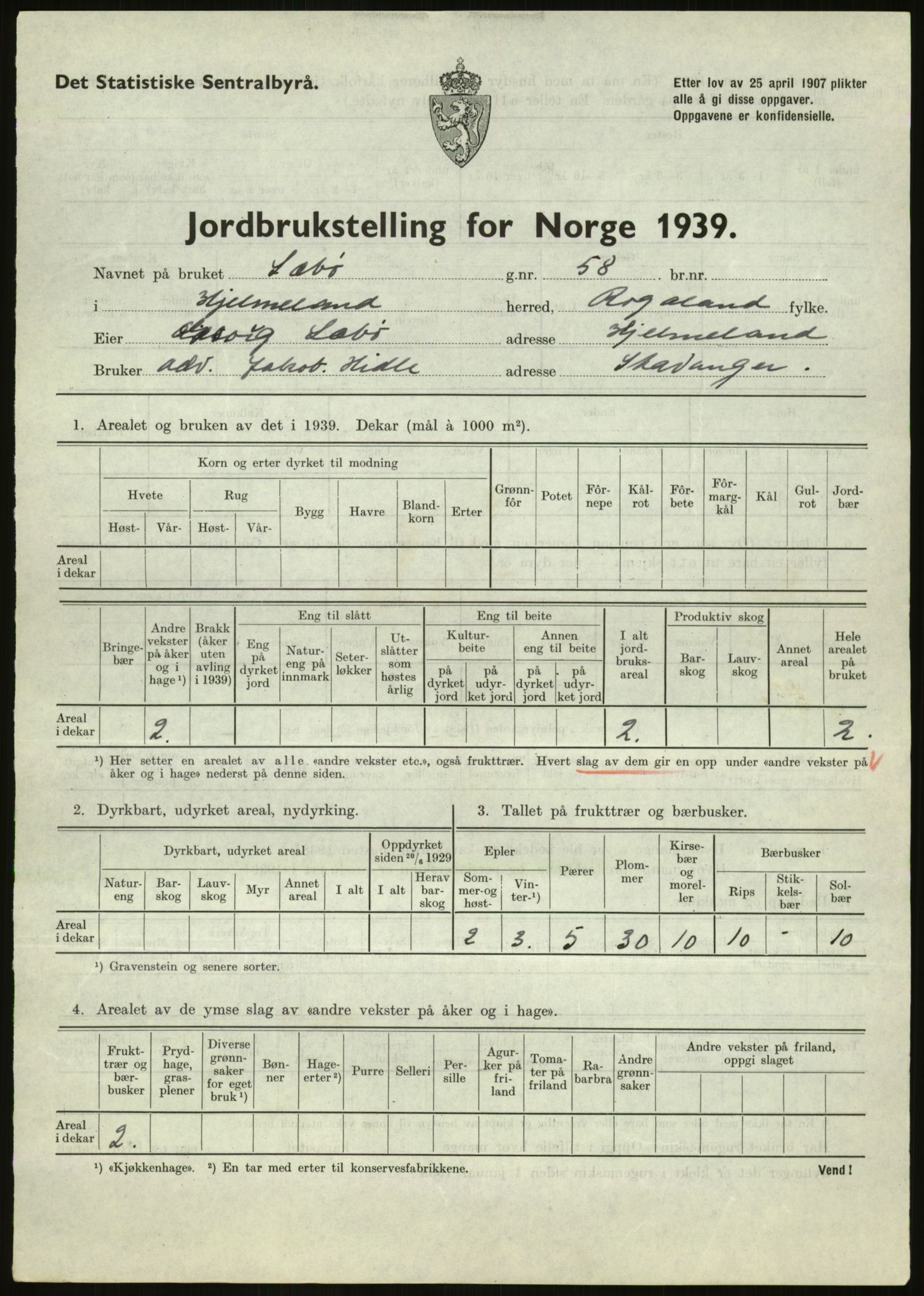 Statistisk sentralbyrå, Næringsøkonomiske emner, Jordbruk, skogbruk, jakt, fiske og fangst, AV/RA-S-2234/G/Gb/L0184: Rogaland: Årdal, Fister og Hjelmeland, 1939, p. 797