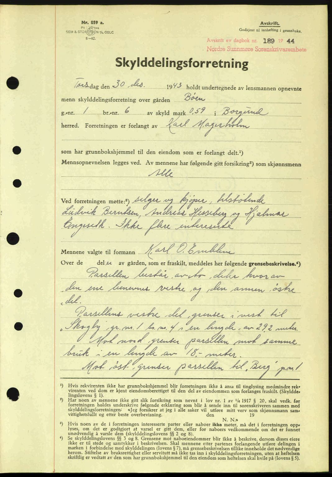 Nordre Sunnmøre sorenskriveri, AV/SAT-A-0006/1/2/2C/2Ca: Mortgage book no. A17, 1943-1944, Diary no: : 189/1944