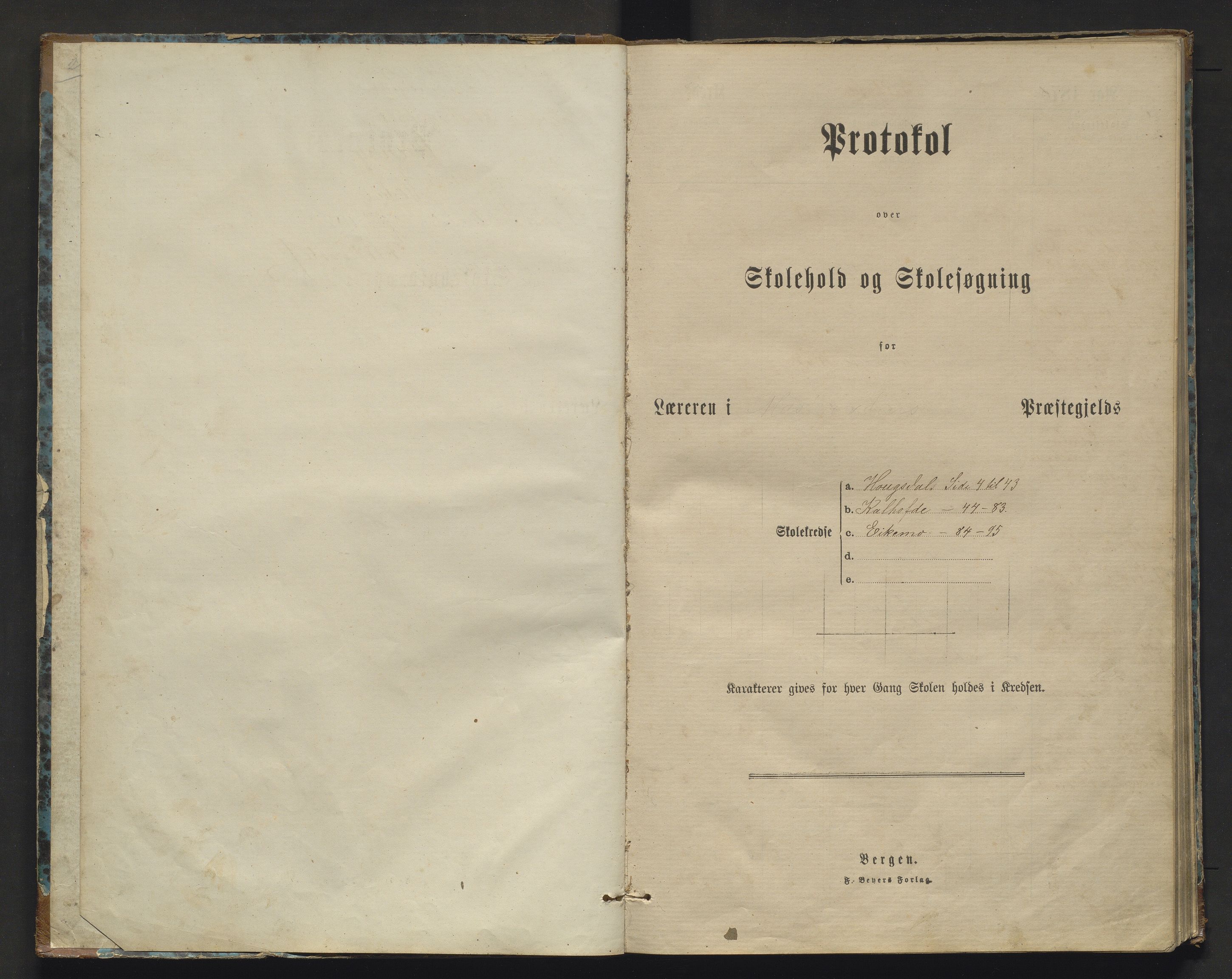 Masfjorden kommune. Barneskulane, IKAH/1266-231/F/Fa/L0016: Skuleprotokoll for Haugsdal indre, Kalhovde, Eikemo og Solheim krinsar, 1878-1900