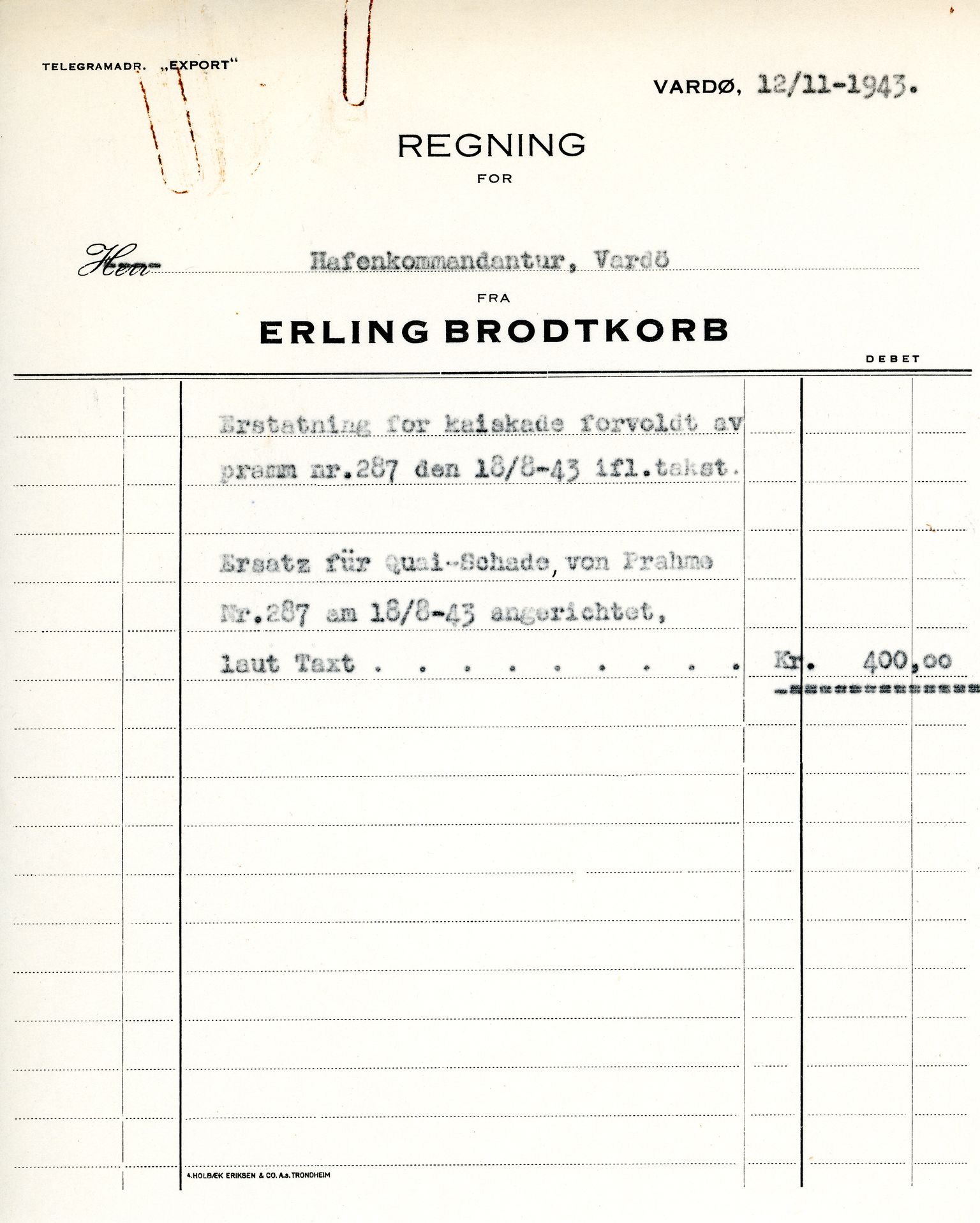 Erling Brodtkorb, Vardø, VAMU/A-0065/D/L0001/0009: Saksdokumenter / Wechrmacht. Ubetalte regninger etter Wechrmacht, 1940-1945
