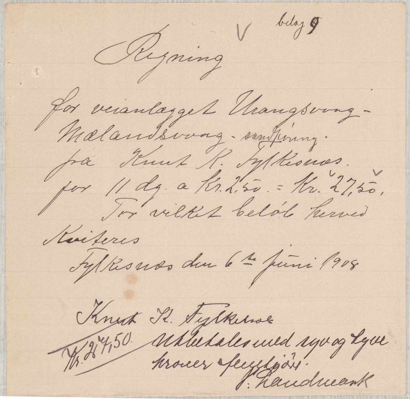 Finnaas kommune. Formannskapet, IKAH/1218a-021/E/Ea/L0002/0005: Rekneskap for veganlegg / Rekneskap for veganlegget Urangsvåg - Mælandsvåg, 1907-1909, p. 44