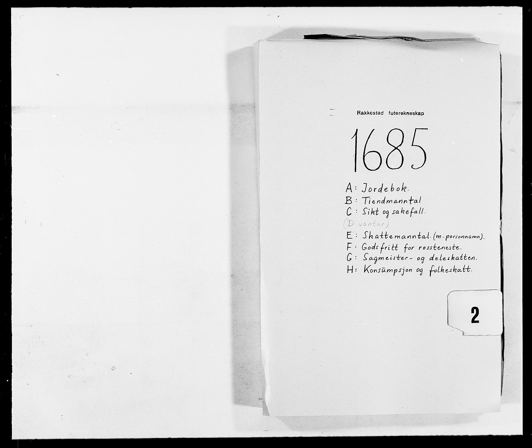 Rentekammeret inntil 1814, Reviderte regnskaper, Fogderegnskap, RA/EA-4092/R05/L0275: Fogderegnskap Rakkestad, 1685-1686, p. 1