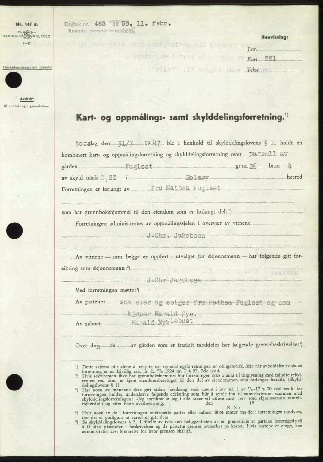 Romsdal sorenskriveri, AV/SAT-A-4149/1/2/2C: Mortgage book no. A32, 1950-1950, Diary no: : 463/1950