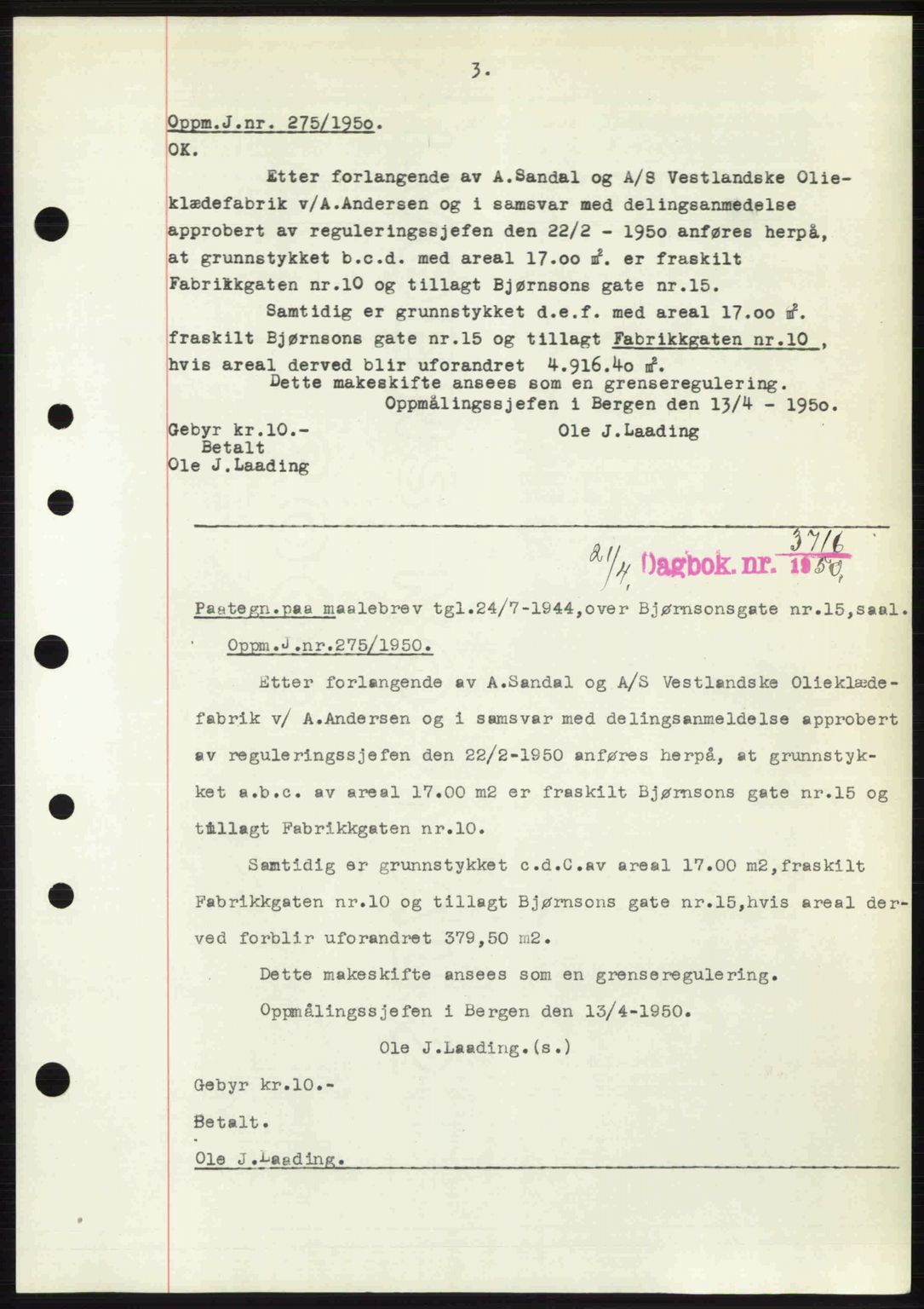 Byfogd og Byskriver i Bergen, AV/SAB-A-3401/03/03Bc/L0032: Mortgage book no. A26, 1950-1950, Diary no: : 3716/1950