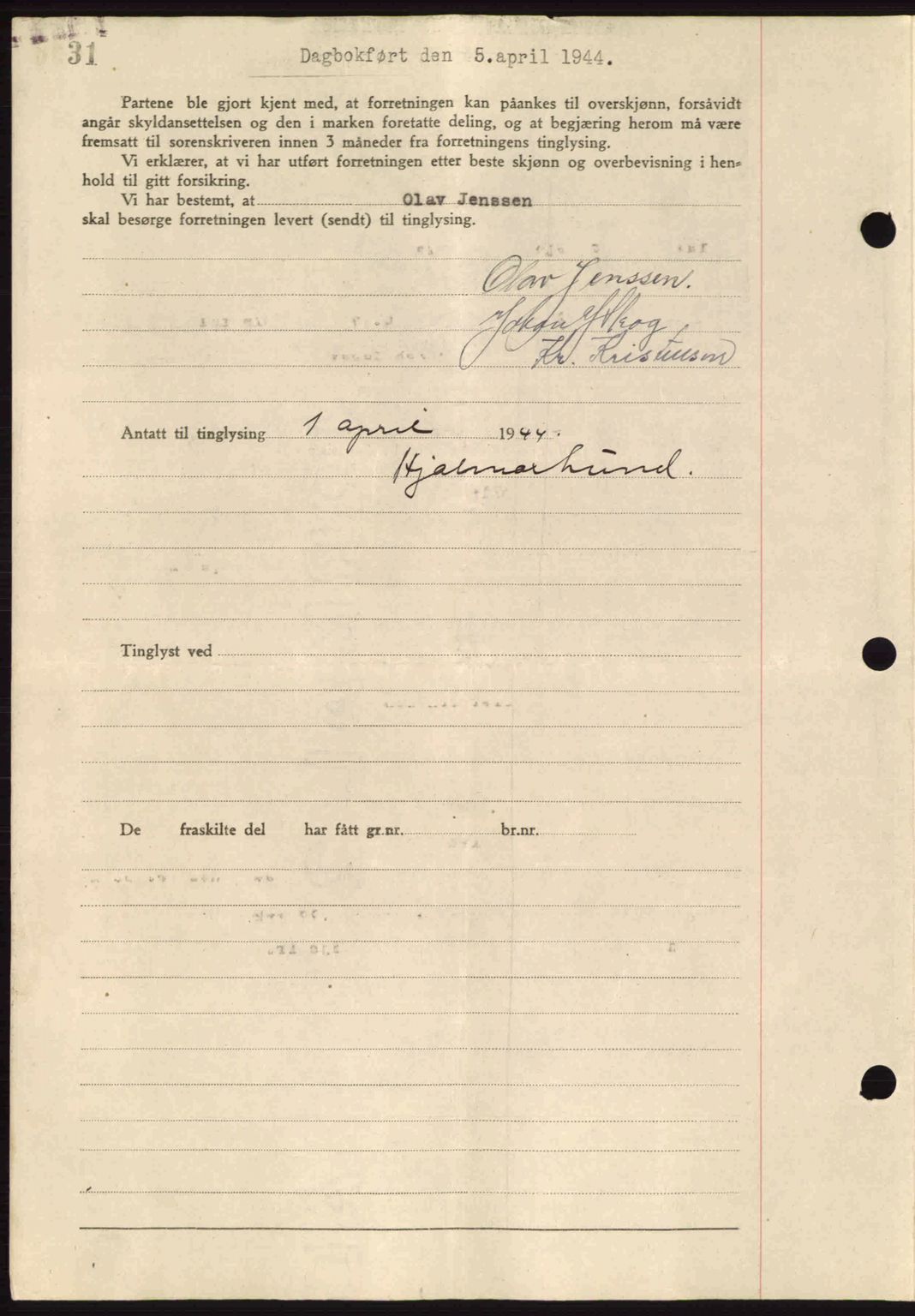 Steigen og Ofoten sorenskriveri, AV/SAT-A-0030/1/2/2C: Mortgage book no. A9-12, 1942-1946, Diary no: : 402/1944