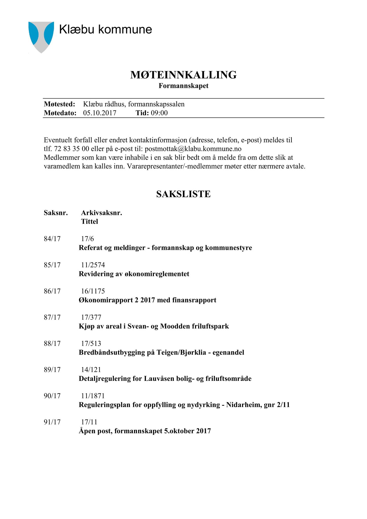 Klæbu Kommune, TRKO/KK/02-FS/L010: Formannsskapet - Møtedokumenter, 2017, p. 2496