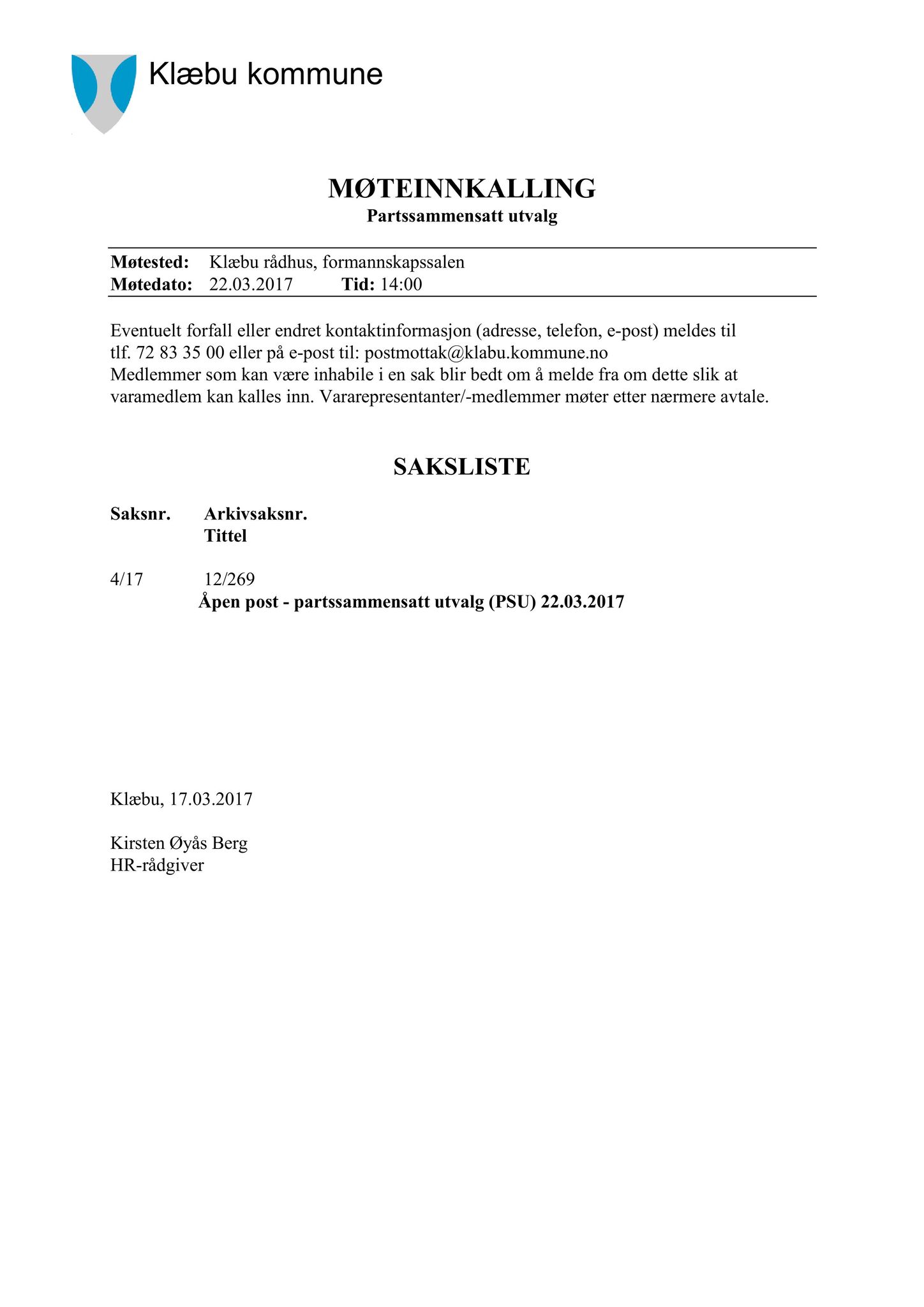 Klæbu Kommune, TRKO/KK/11-PSU/L002: Partssammensatt utvalg - Møtedokumenter, 2017, p. 13