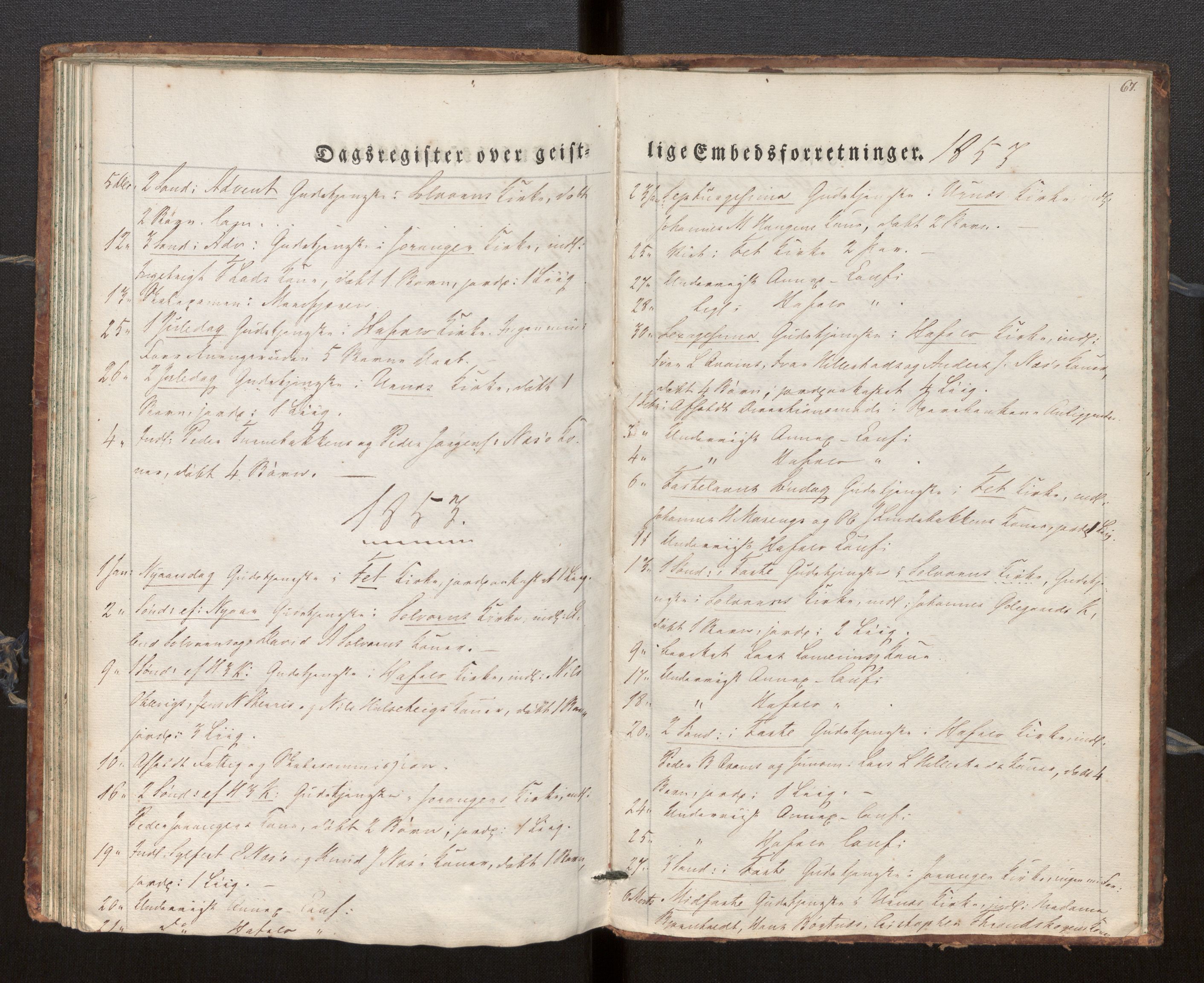 Hafslo sokneprestembete, SAB/A-80301/H/Haa/Haaf/L0001: Diary records no. F 1, 1834-1854, p. 67