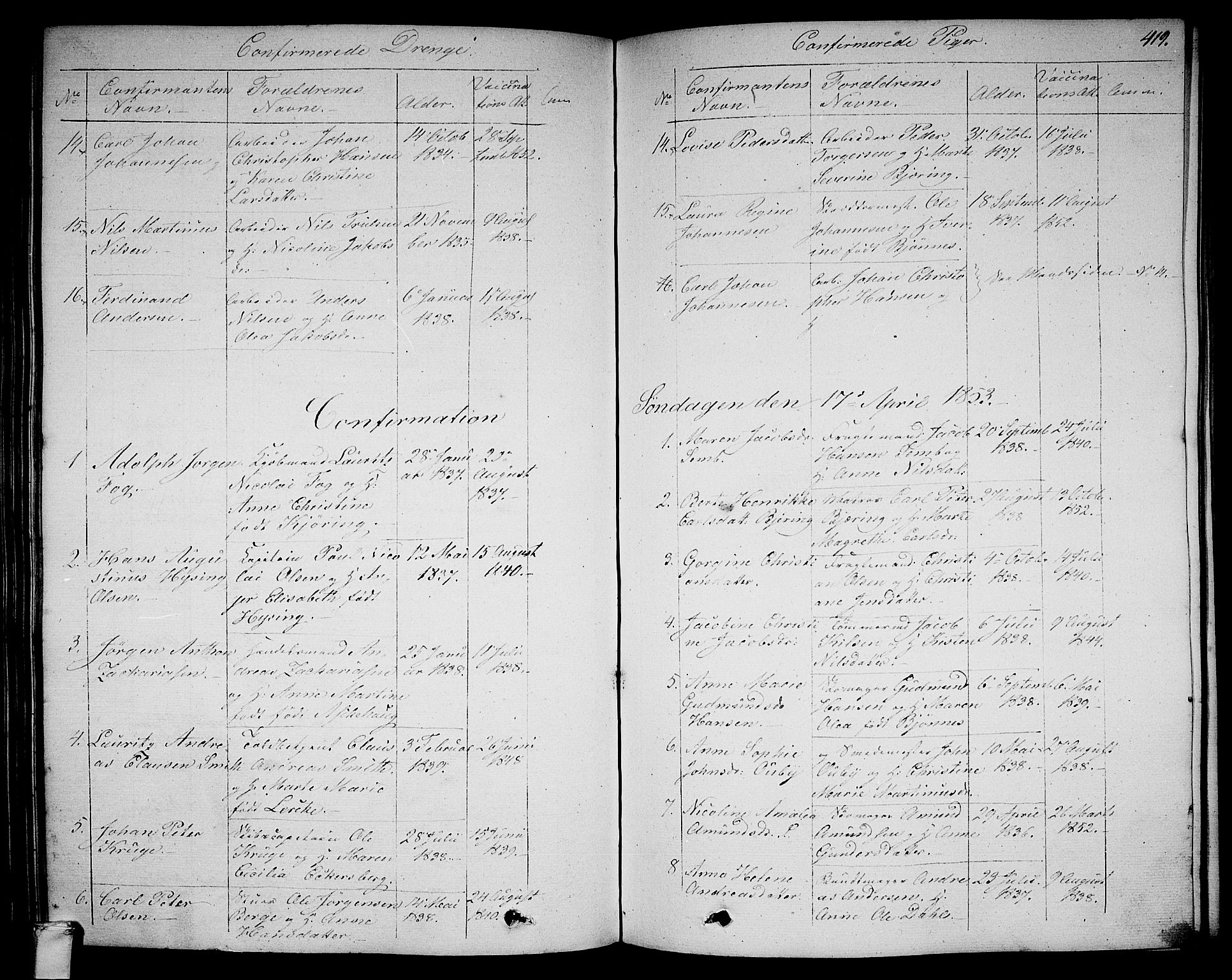 Larvik kirkebøker, AV/SAKO-A-352/G/Ga/L0003b: Parish register (copy) no. I 3B, 1830-1870, p. 419