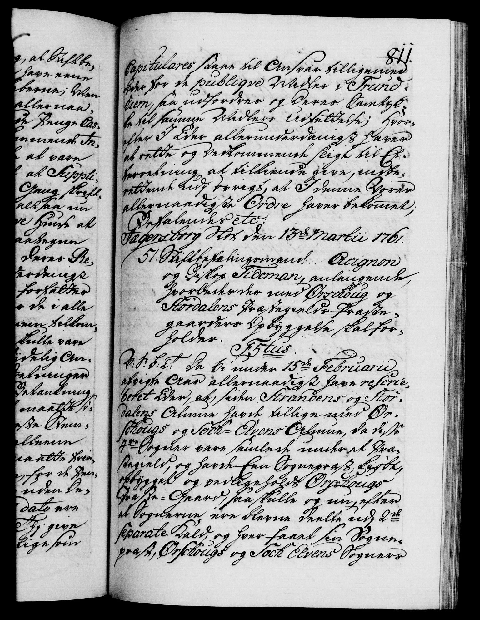 Danske Kanselli 1572-1799, RA/EA-3023/F/Fc/Fca/Fcab/L0036: Norske tegnelser, 1757-1761, p. 811a