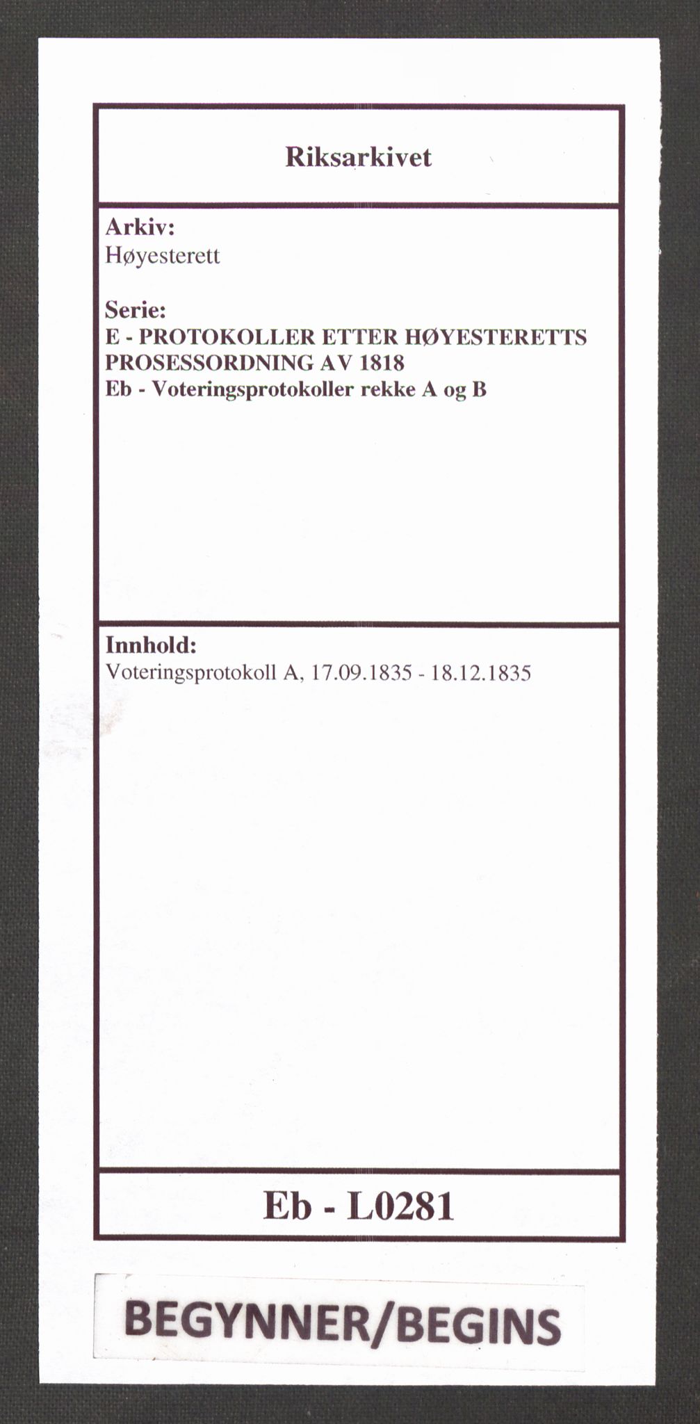 Høyesterett, RA/S-1002/E/Eb/Ebb/L0024/0002: Voteringsprotokoller / Voteringsprotokoll, 1835