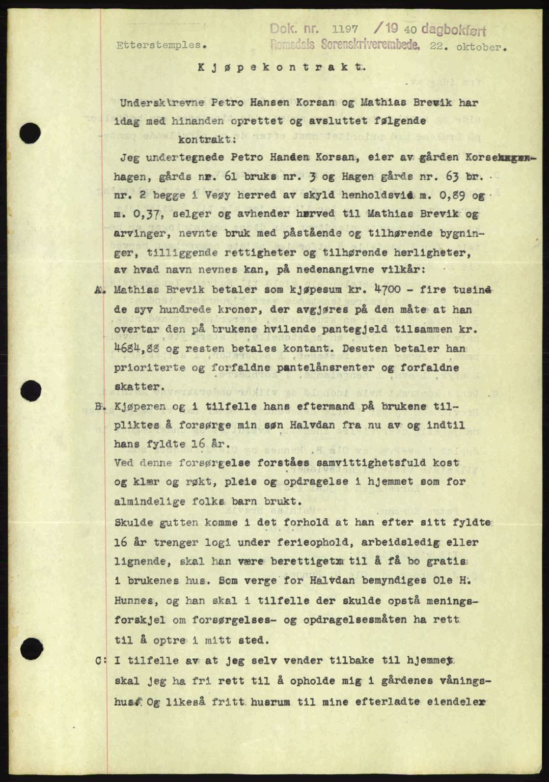 Romsdal sorenskriveri, AV/SAT-A-4149/1/2/2C: Mortgage book no. A8, 1939-1940, Diary no: : 1197/1940