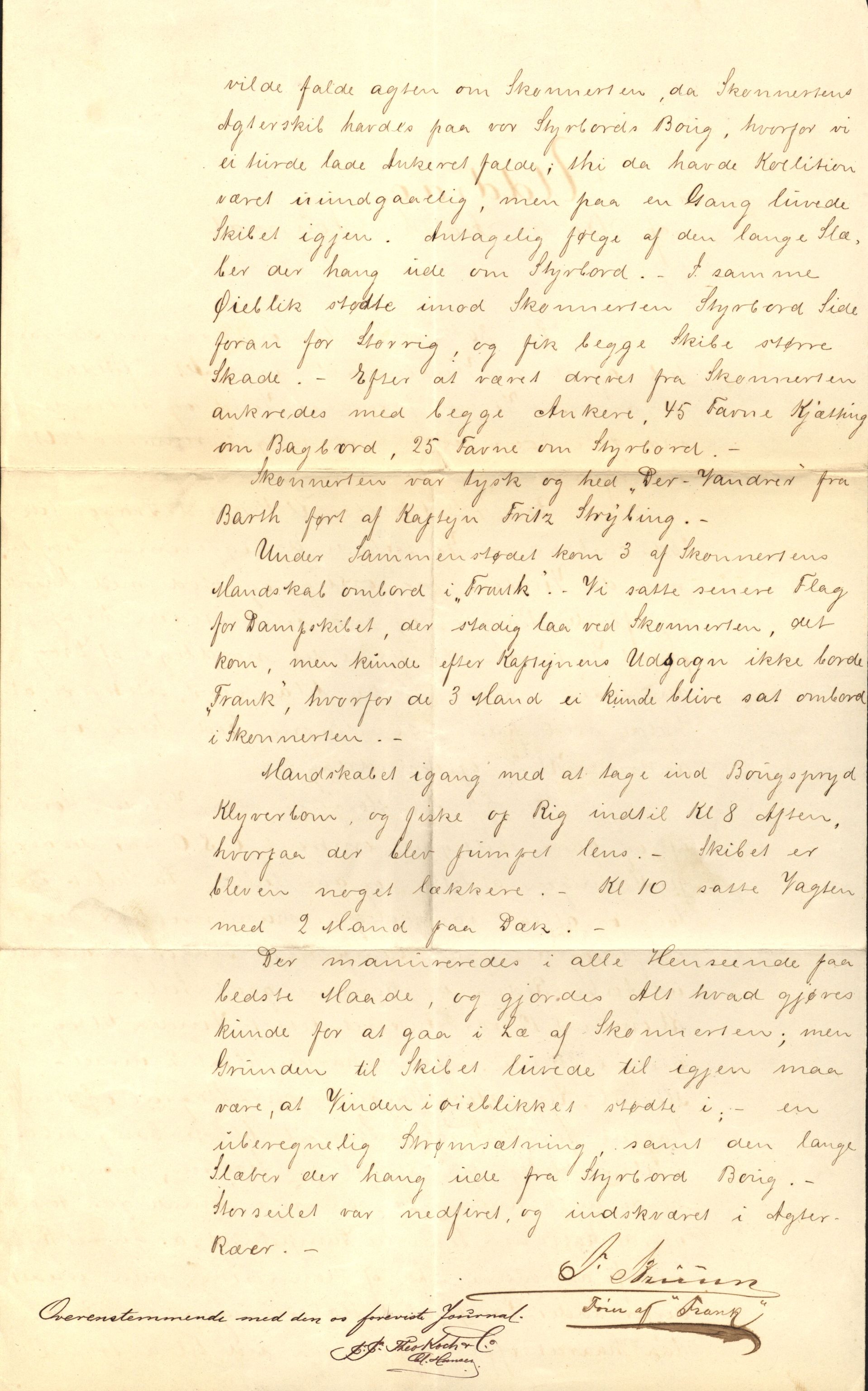 Pa 63 - Østlandske skibsassuranceforening, VEMU/A-1079/G/Ga/L0014/0004: Havaridokumenter / Bertrand, Frigga, Frank, Nordafjeld, 1881, p. 99