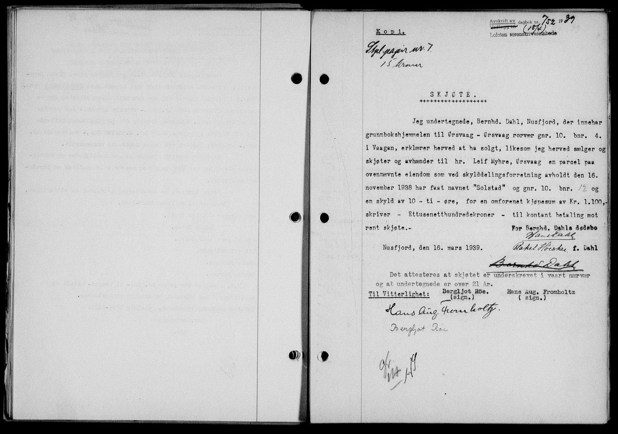 Lofoten sorenskriveri, SAT/A-0017/1/2/2C/L0005a: Mortgage book no. 5a, 1939-1939, Diary no: : 752/1939