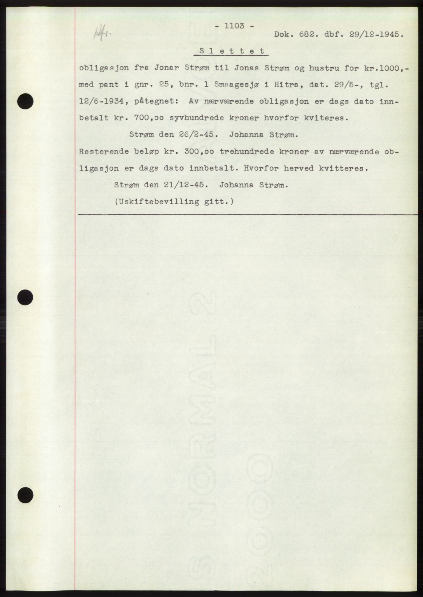 Hitra sorenskriveri, AV/SAT-A-0018/2/2C/2Ca: Mortgage book no. C1, 1936-1945, Diary no: : 682/1945