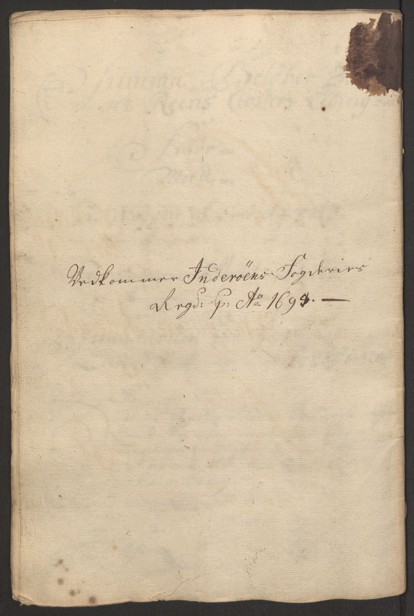 Rentekammeret inntil 1814, Reviderte regnskaper, Fogderegnskap, AV/RA-EA-4092/R63/L4308: Fogderegnskap Inderøy, 1692-1694, p. 603