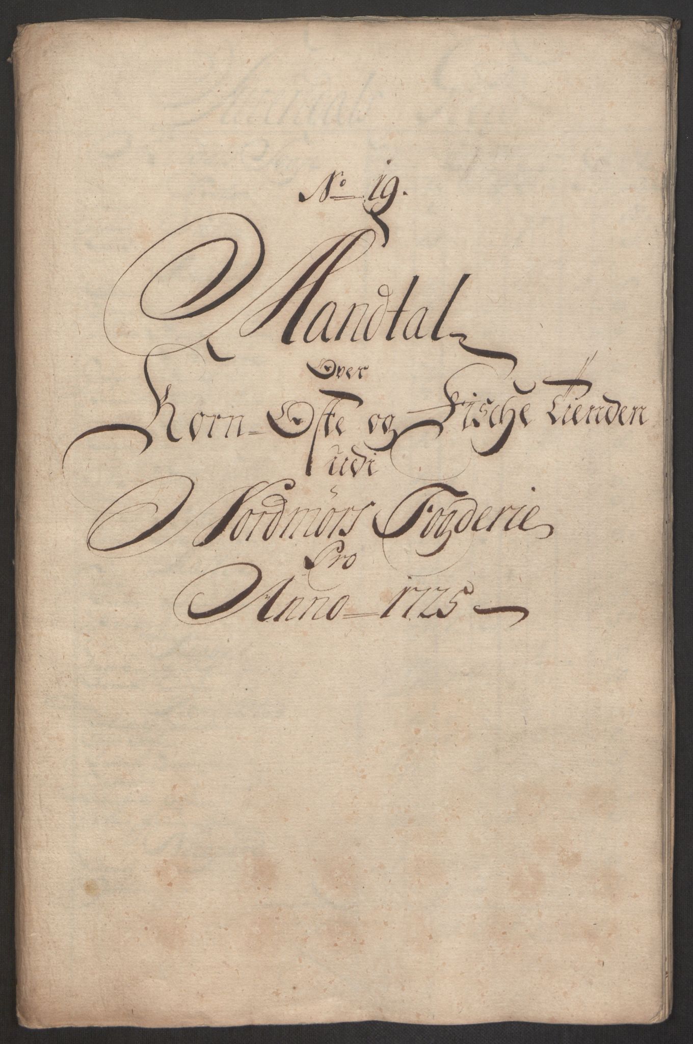 Rentekammeret inntil 1814, Reviderte regnskaper, Fogderegnskap, RA/EA-4092/R56/L3758: Fogderegnskap Nordmøre, 1725, p. 167