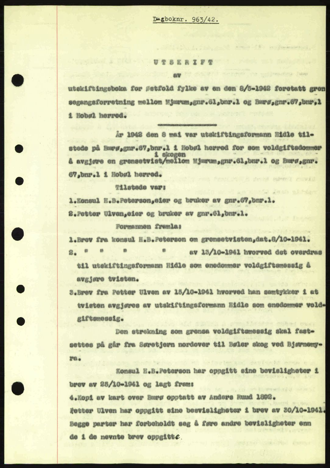Moss sorenskriveri, SAO/A-10168: Mortgage book no. A9, 1941-1942, Diary no: : 963/1942