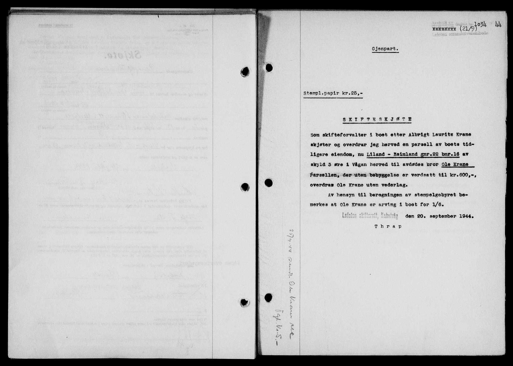 Lofoten sorenskriveri, SAT/A-0017/1/2/2C/L0012a: Mortgage book no. 12a, 1943-1944, Diary no: : 1034/1944