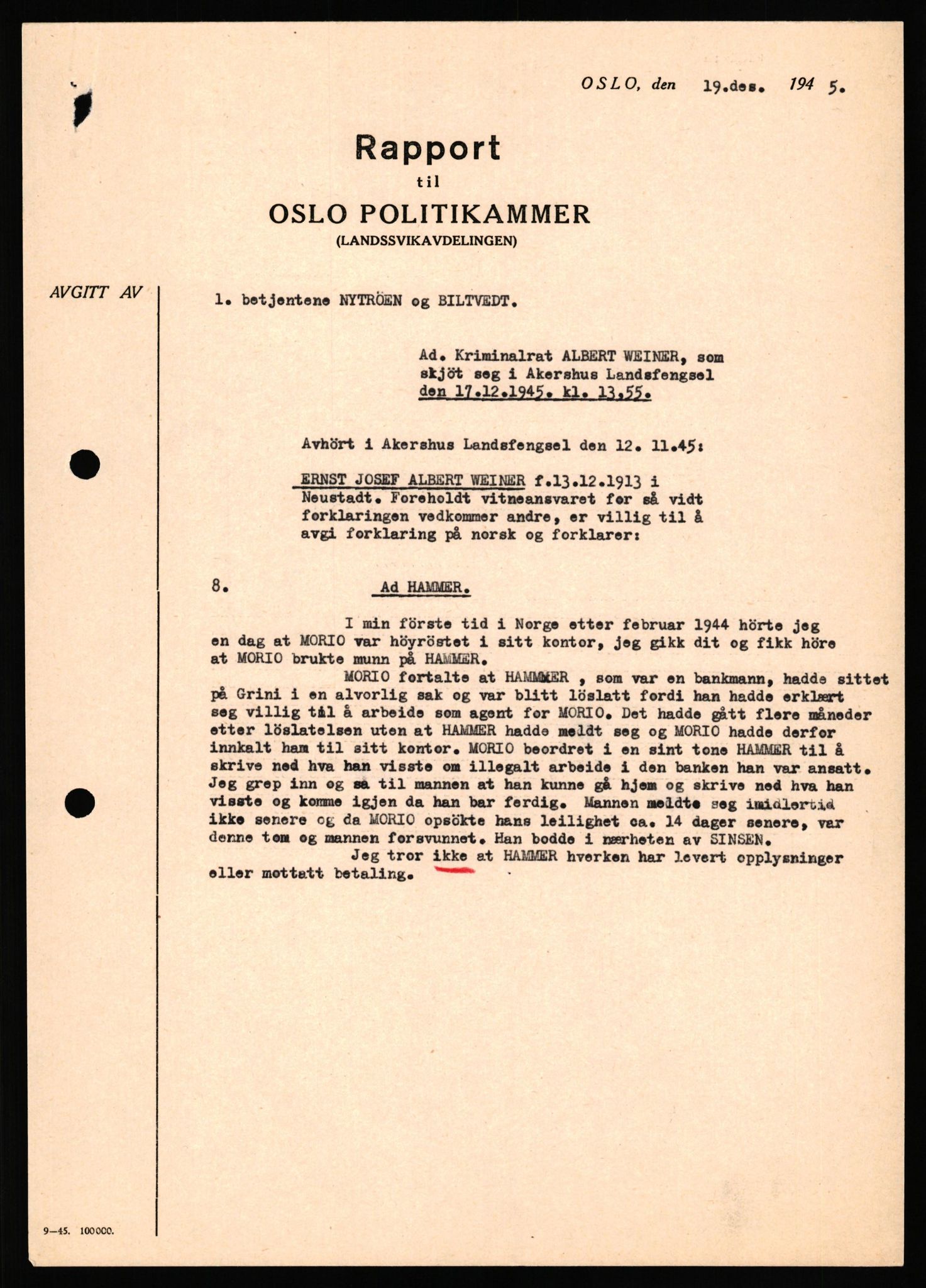 Forsvaret, Forsvarets overkommando II, AV/RA-RAFA-3915/D/Db/L0035: CI Questionaires. Tyske okkupasjonsstyrker i Norge. Tyskere., 1945-1946, p. 245