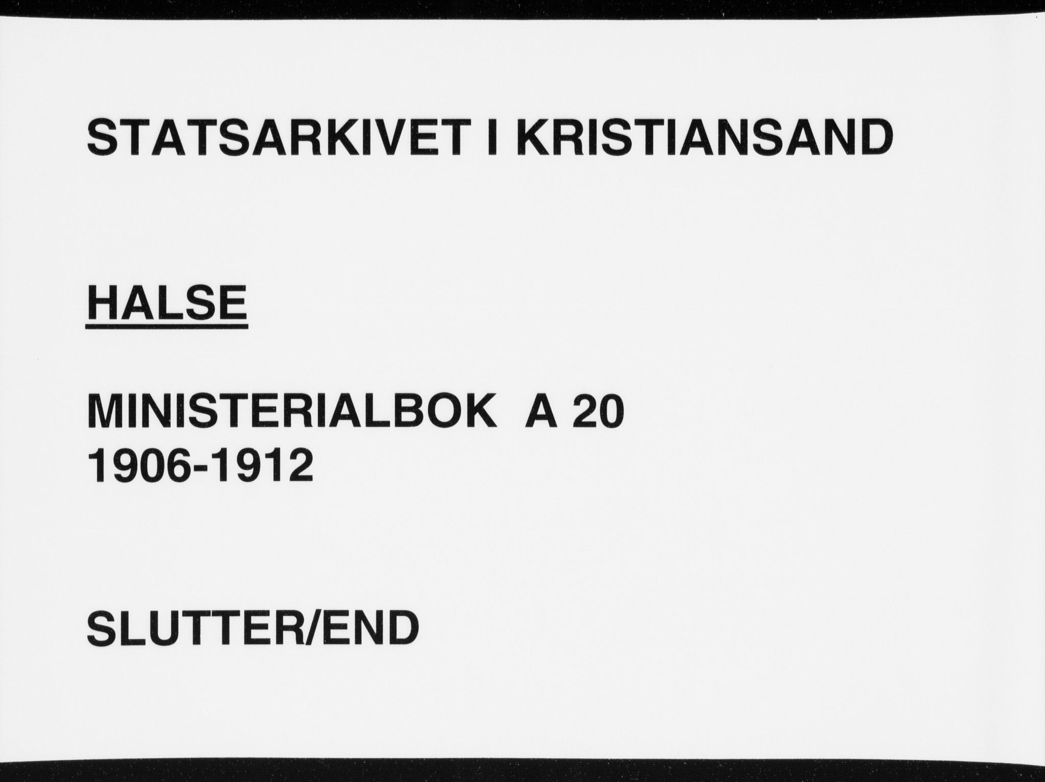 Mandal sokneprestkontor, AV/SAK-1111-0030/F/Fa/Faa/L0020: Parish register (official) no. A 20, 1906-1912