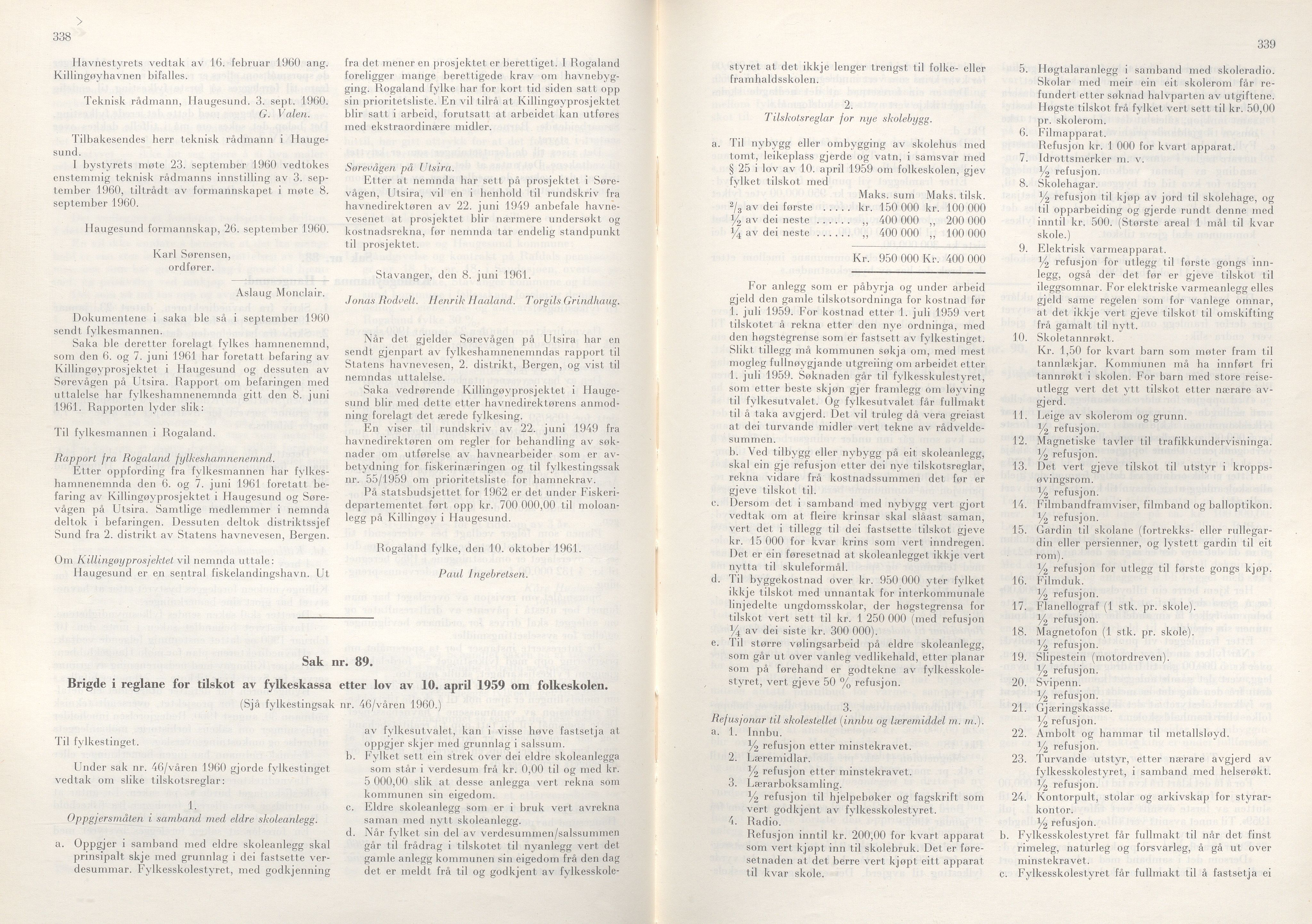 Rogaland fylkeskommune - Fylkesrådmannen , IKAR/A-900/A/Aa/Aaa/L0081: Møtebok , 1961, p. 338-339