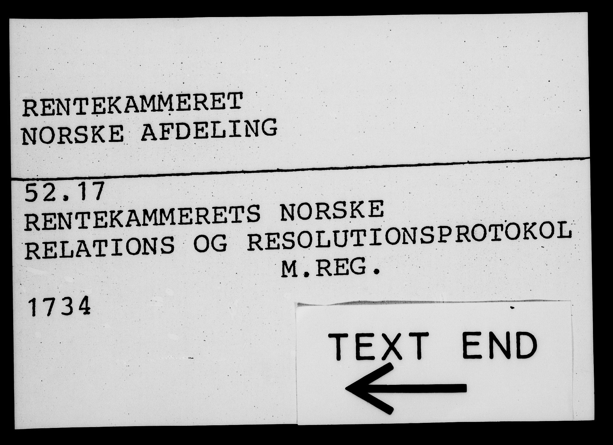 Rentekammeret, Kammerkanselliet, AV/RA-EA-3111/G/Gf/Gfa/L0017: Norsk relasjons- og resolusjonsprotokoll (merket RK 52.17), 1734, p. 587