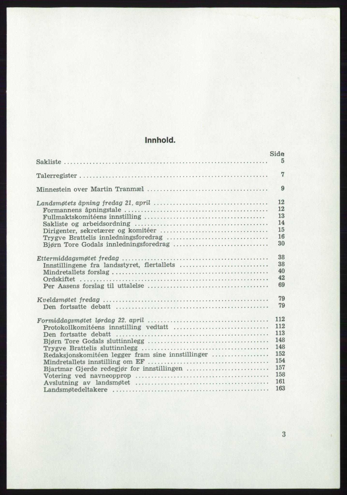 Det norske Arbeiderparti - publikasjoner, AAB/-/-/-: Protokoll over forhandlingene på det ekstraordinære landsmøte 21.-22. april 1972, 1972, p. 3