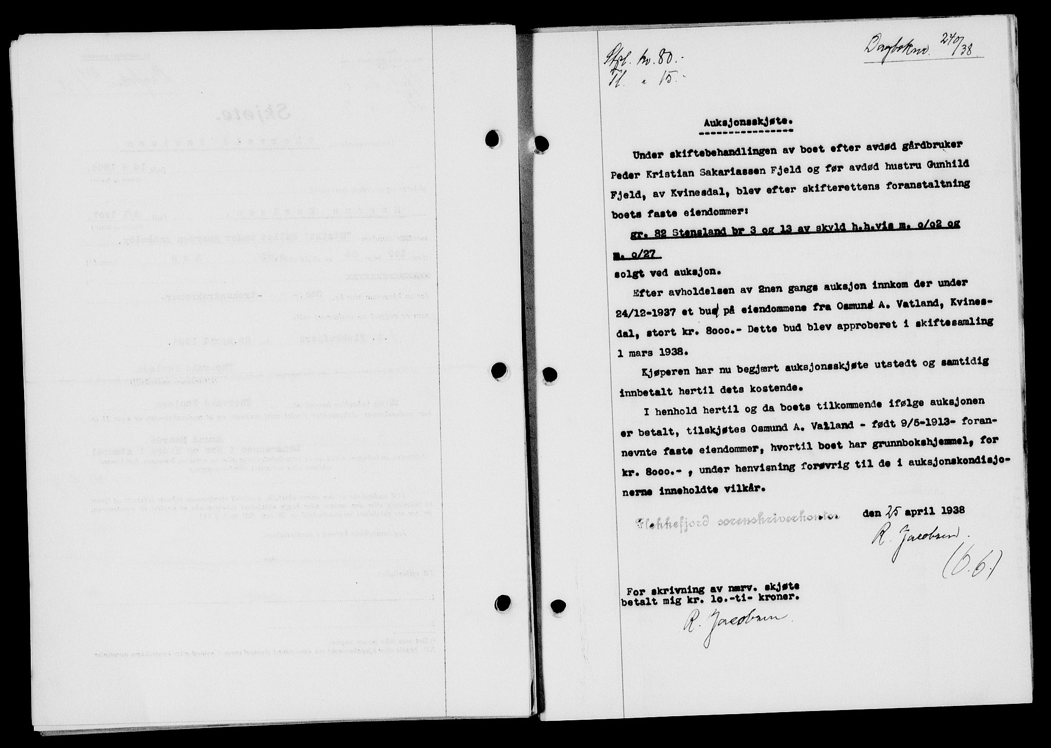 Flekkefjord sorenskriveri, SAK/1221-0001/G/Gb/Gba/L0054: Mortgage book no. A-2, 1937-1938, Diary no: : 240/1938