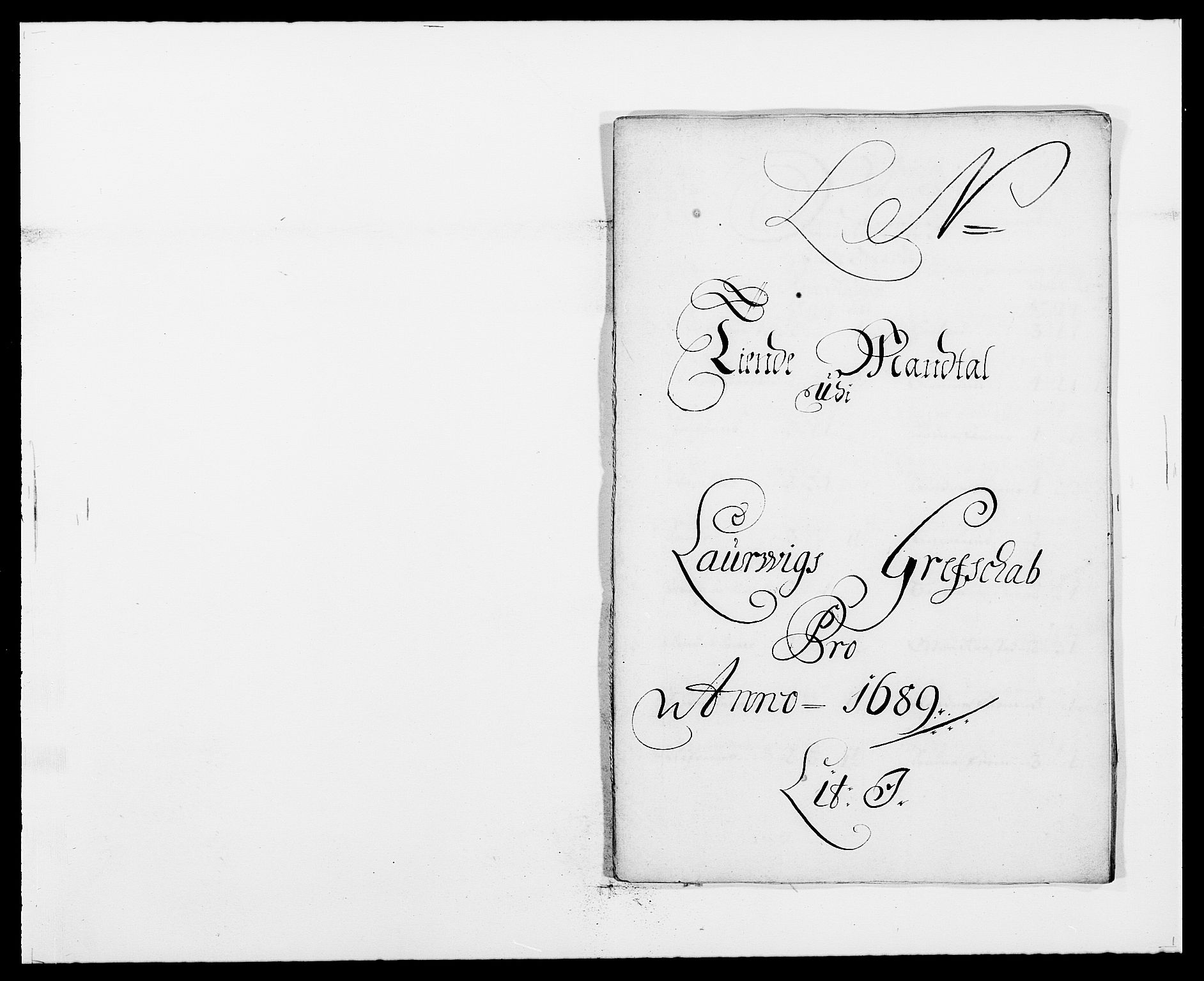 Rentekammeret inntil 1814, Reviderte regnskaper, Fogderegnskap, RA/EA-4092/R33/L1971: Fogderegnskap Larvik grevskap, 1688-1689, p. 258