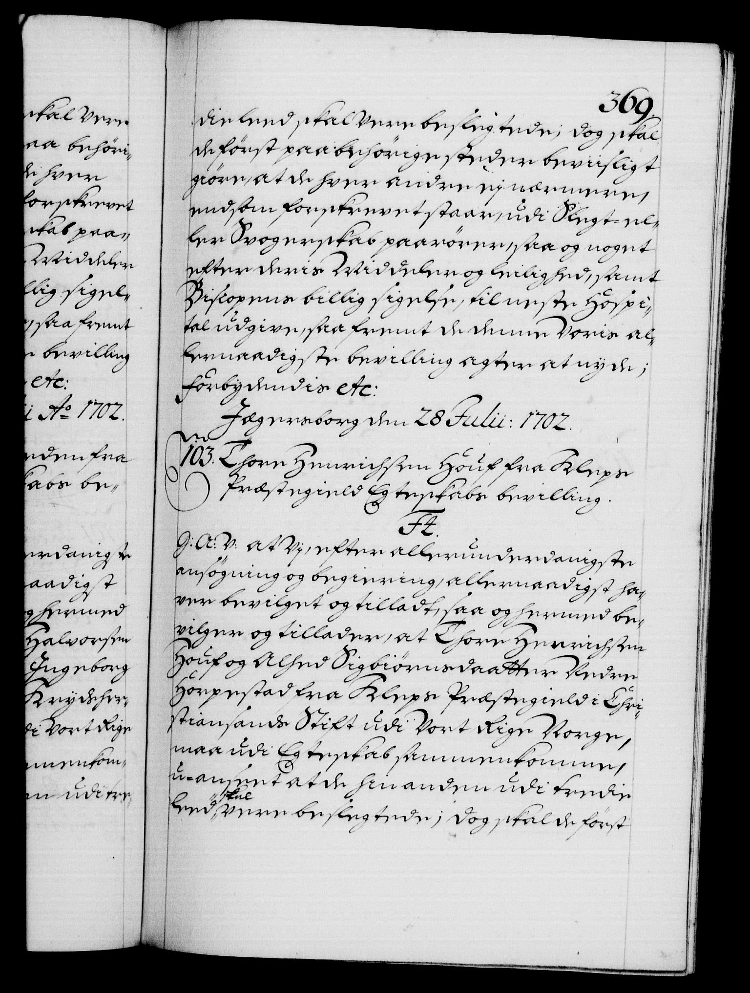 Danske Kanselli 1572-1799, AV/RA-EA-3023/F/Fc/Fca/Fcaa/L0018: Norske registre, 1699-1703, p. 369a