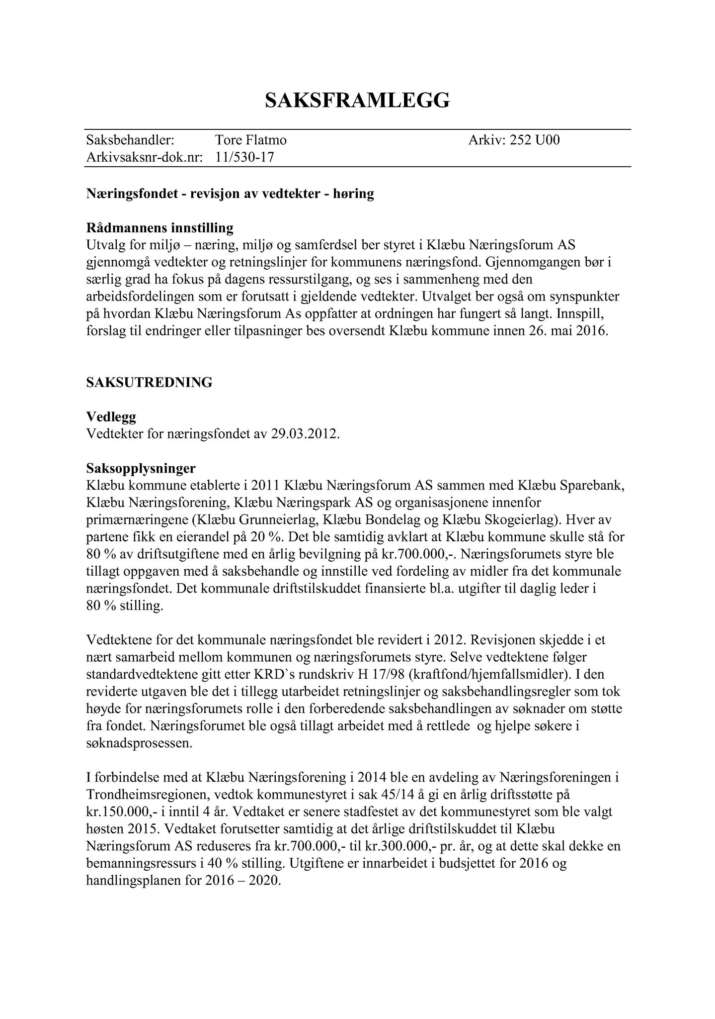 Klæbu Kommune, TRKO/KK/06-UM/L003: Utvalg for miljø - Møtedokumenter 2016, 2016, p. 697