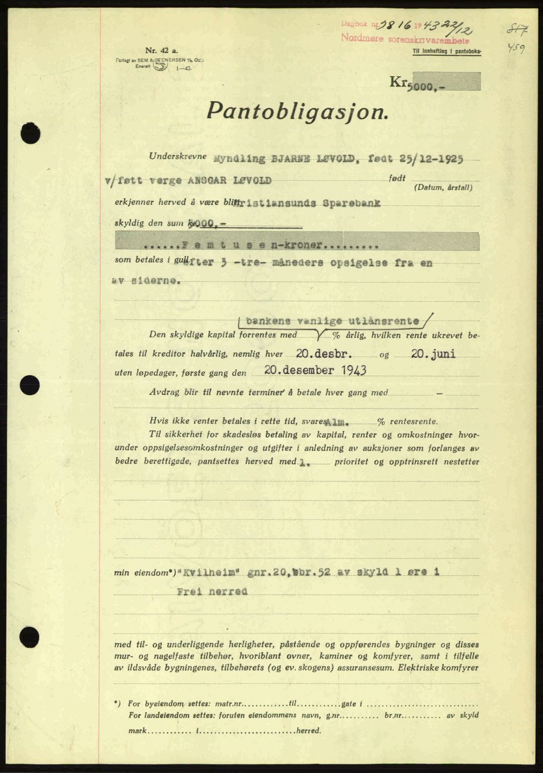 Nordmøre sorenskriveri, AV/SAT-A-4132/1/2/2Ca: Mortgage book no. B91, 1943-1944, Diary no: : 2816/1943