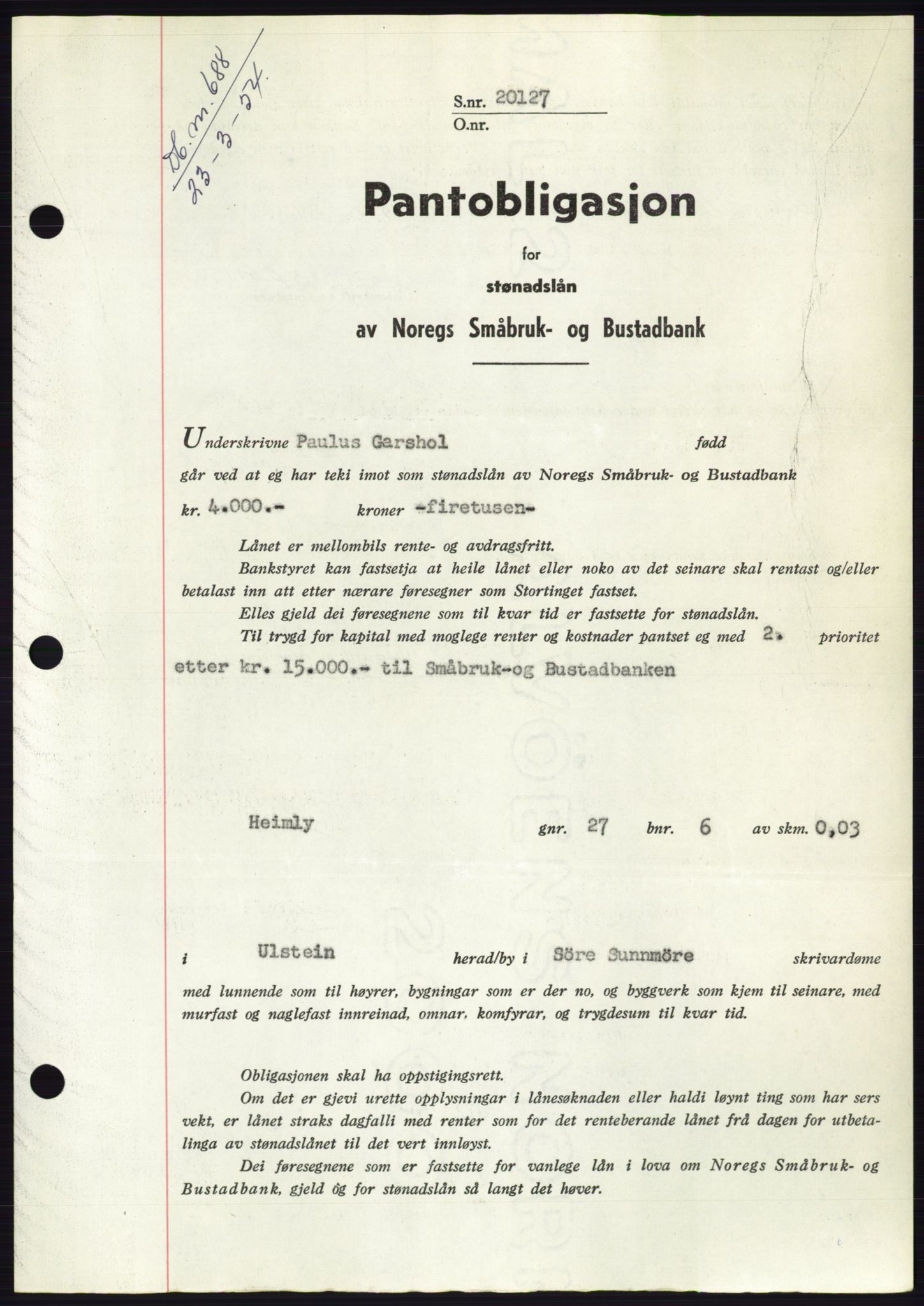 Søre Sunnmøre sorenskriveri, AV/SAT-A-4122/1/2/2C/L0124: Mortgage book no. 12B, 1953-1954, Diary no: : 688/1954