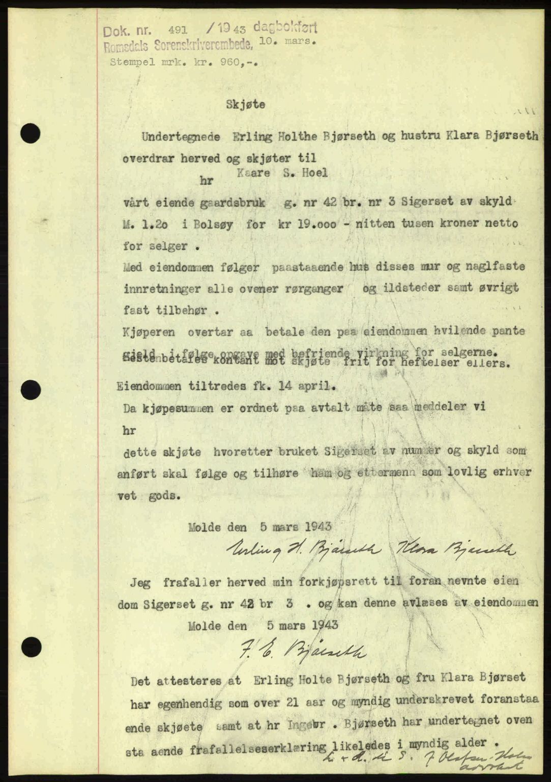 Romsdal sorenskriveri, AV/SAT-A-4149/1/2/2C: Mortgage book no. A14, 1943-1943, Diary no: : 491/1943