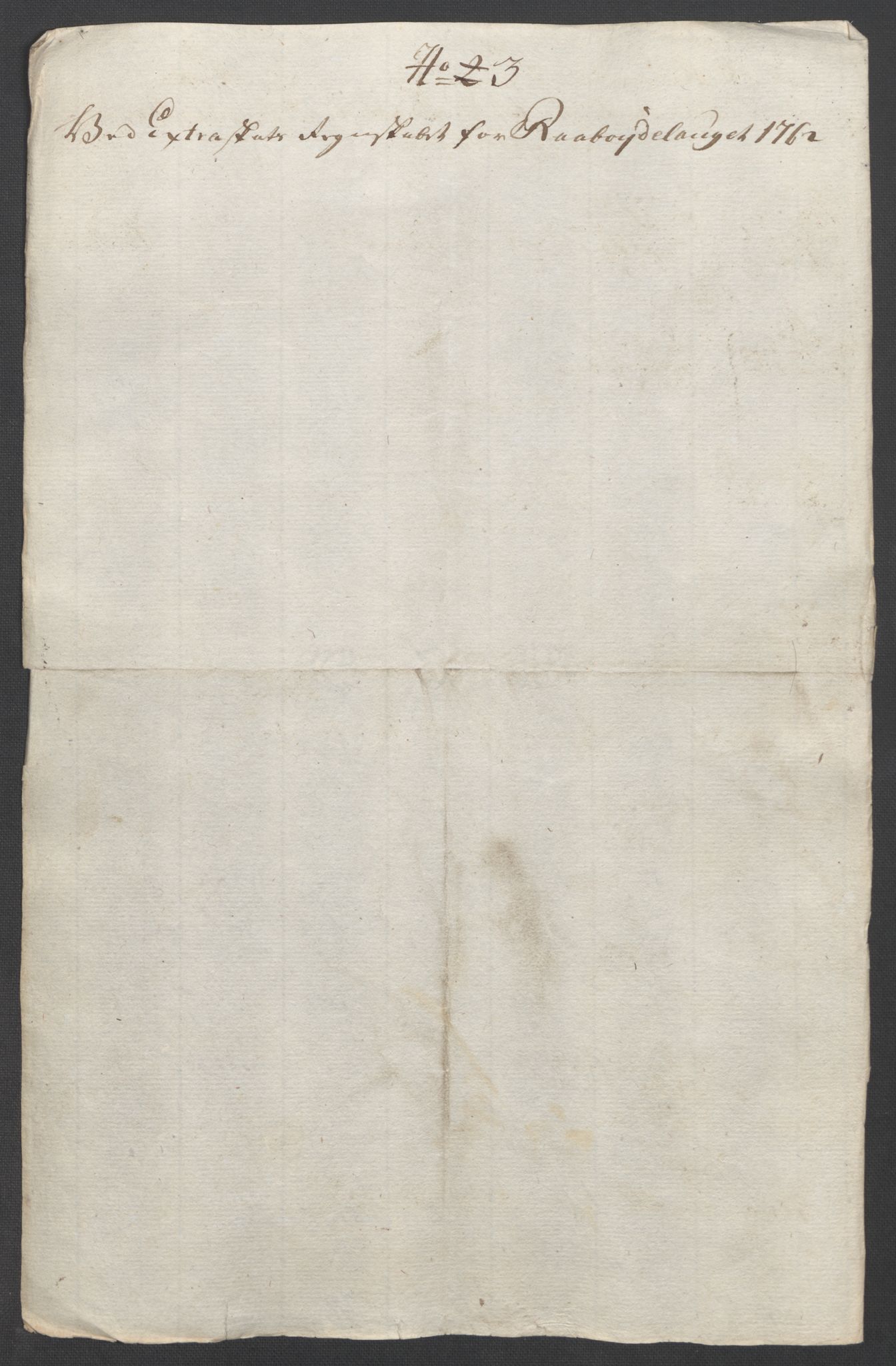 Rentekammeret inntil 1814, Reviderte regnskaper, Fogderegnskap, RA/EA-4092/R40/L2517: Ekstraskatten Råbyggelag, 1762-1763, p. 191