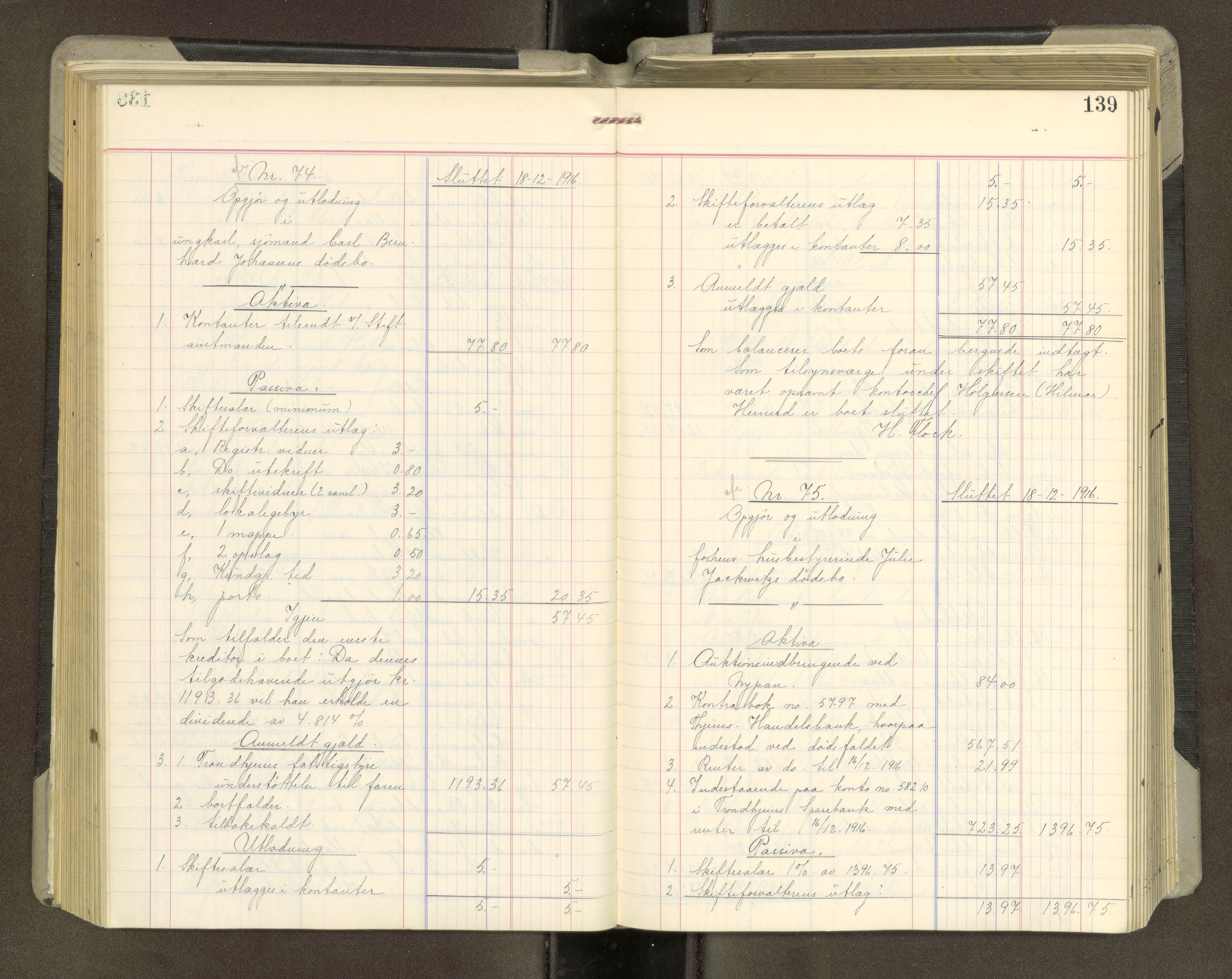 Trondheim byfogd, AV/SAT-A-0003/1/3/3A/L0042: Skifteutlodningsprotokoll - 10/2-5/7. (m/ register), 1916-1918, p. 139