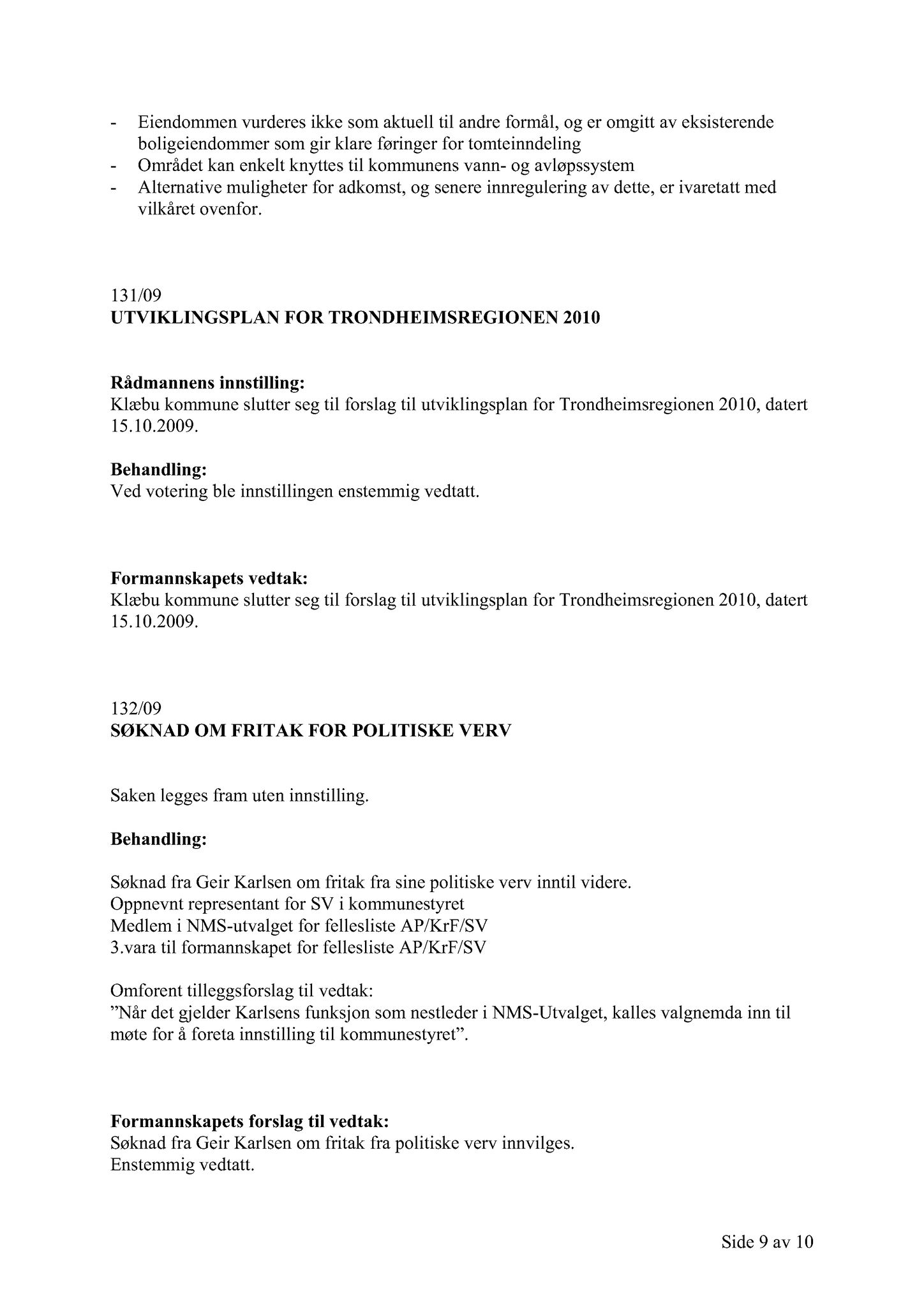 Klæbu Kommune, TRKO/KK/02-FS/L002: Formannsskapet - Møtedokumenter, 2009, p. 1236