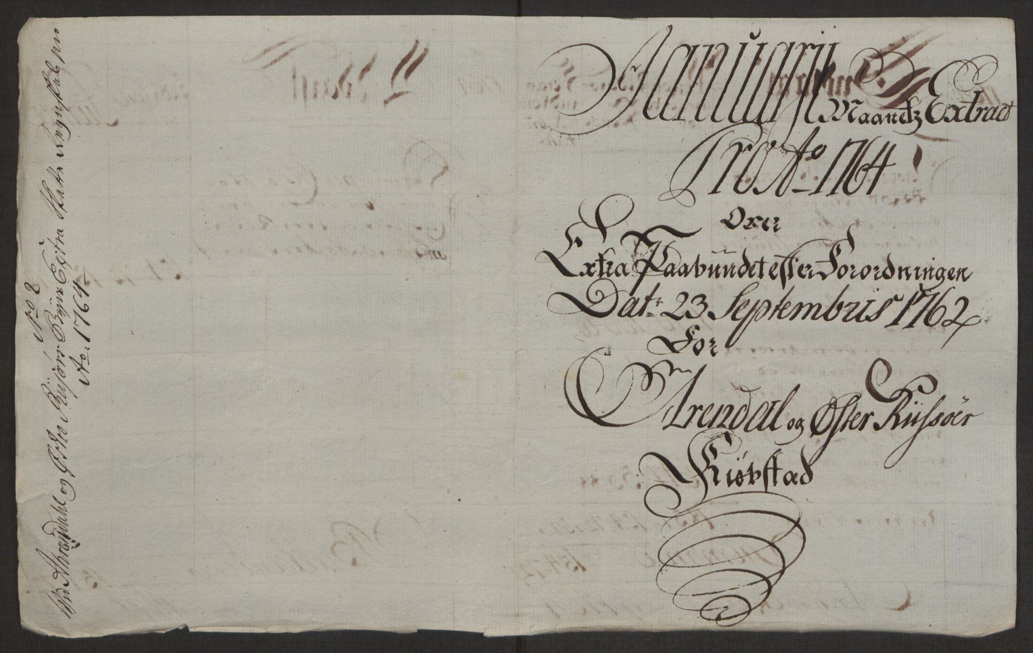 Rentekammeret inntil 1814, Reviderte regnskaper, Byregnskaper, AV/RA-EA-4066/R/Rl/L0230/0001: [L4] Kontribusjonsregnskap / Ekstraskatt, 1762-1764, p. 421