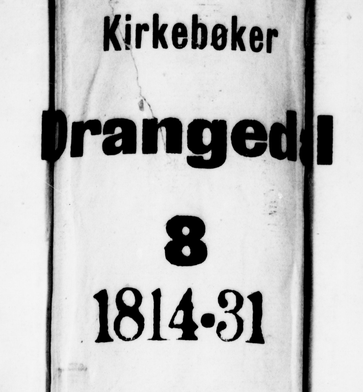 Drangedal kirkebøker, AV/SAKO-A-258/F/Fa/L0005: Parish register (official) no. 5 /1, 1814-1831