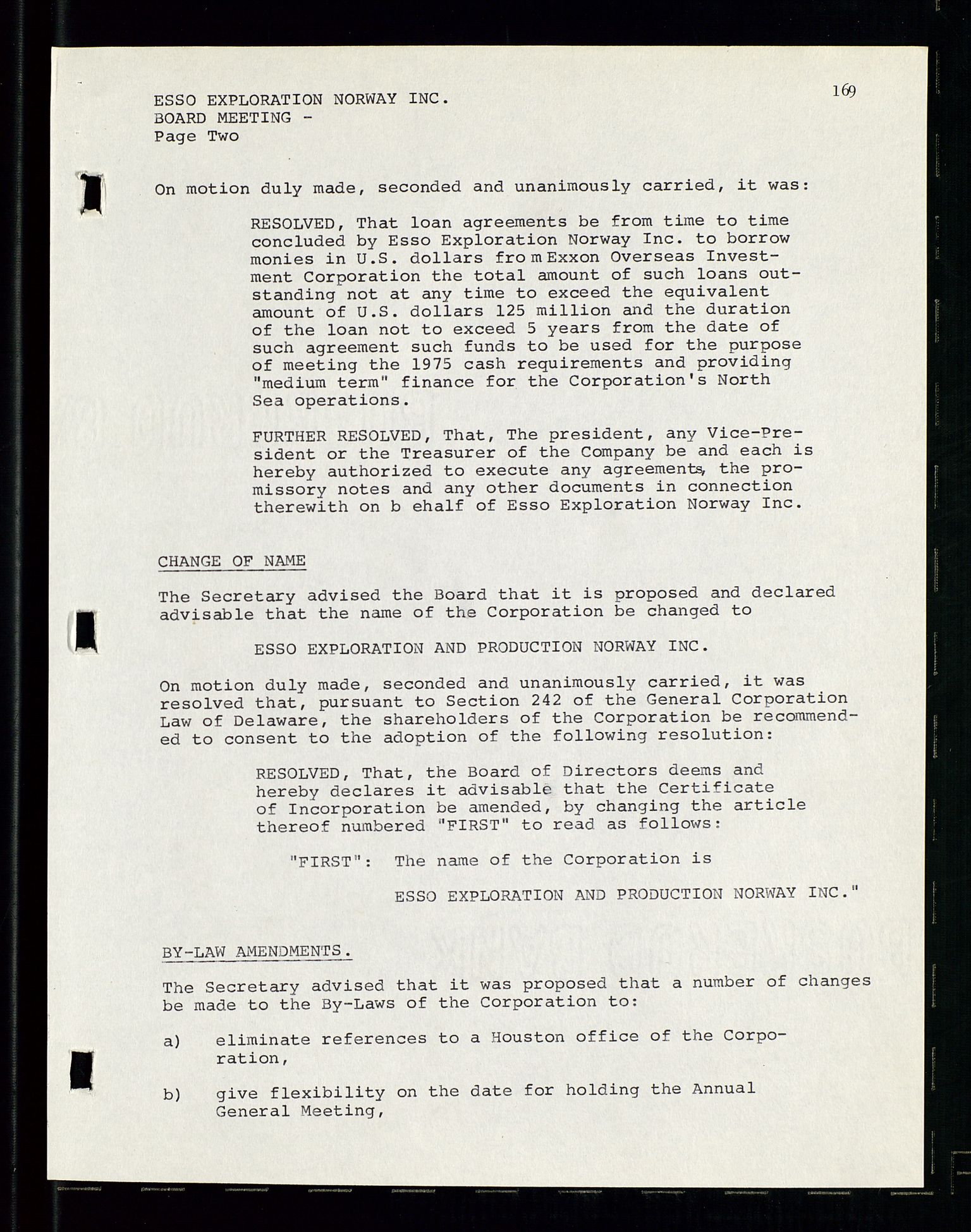 Pa 1512 - Esso Exploration and Production Norway Inc., AV/SAST-A-101917/A/Aa/L0001/0001: Styredokumenter / Corporate records, By-Laws, Board meeting minutes, Incorporations, 1965-1975, p. 169